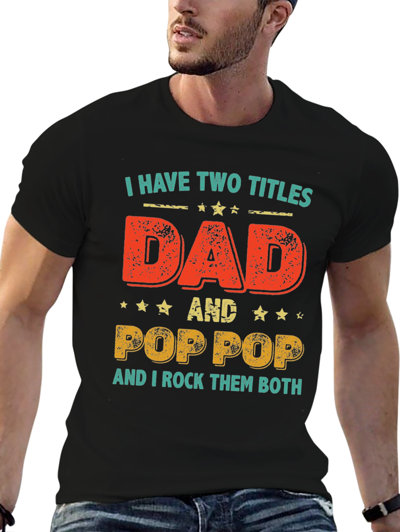 Black Dad & Pop Pop T-Shirt - I Have Two Titles Tee view 6