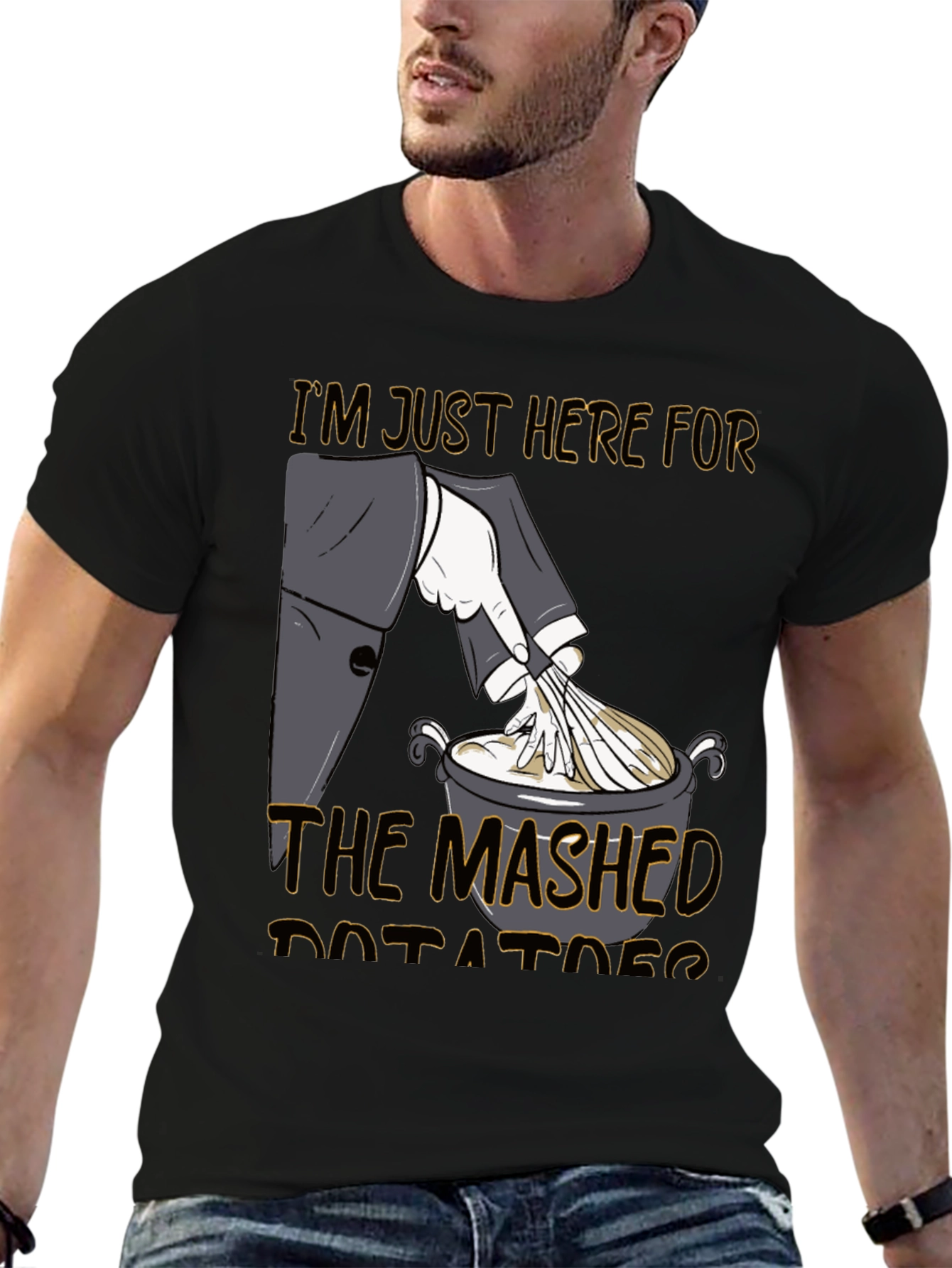 Black Mashed Potato T-Shirt, I'm Just Here For The Mashed Potatoes view 6