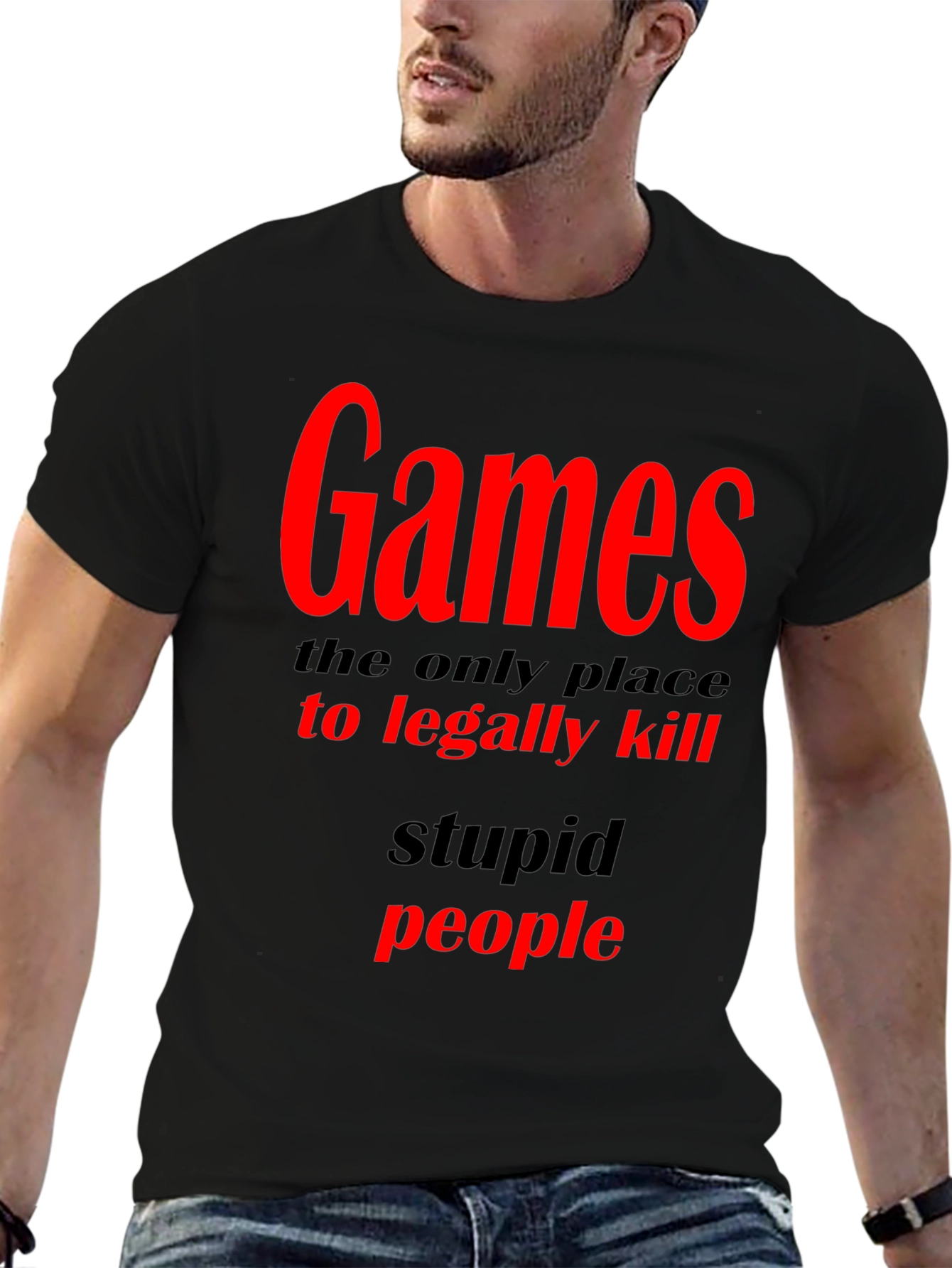 Black Games The Only Place To Legally Kill Graphic T-Shirt view 6