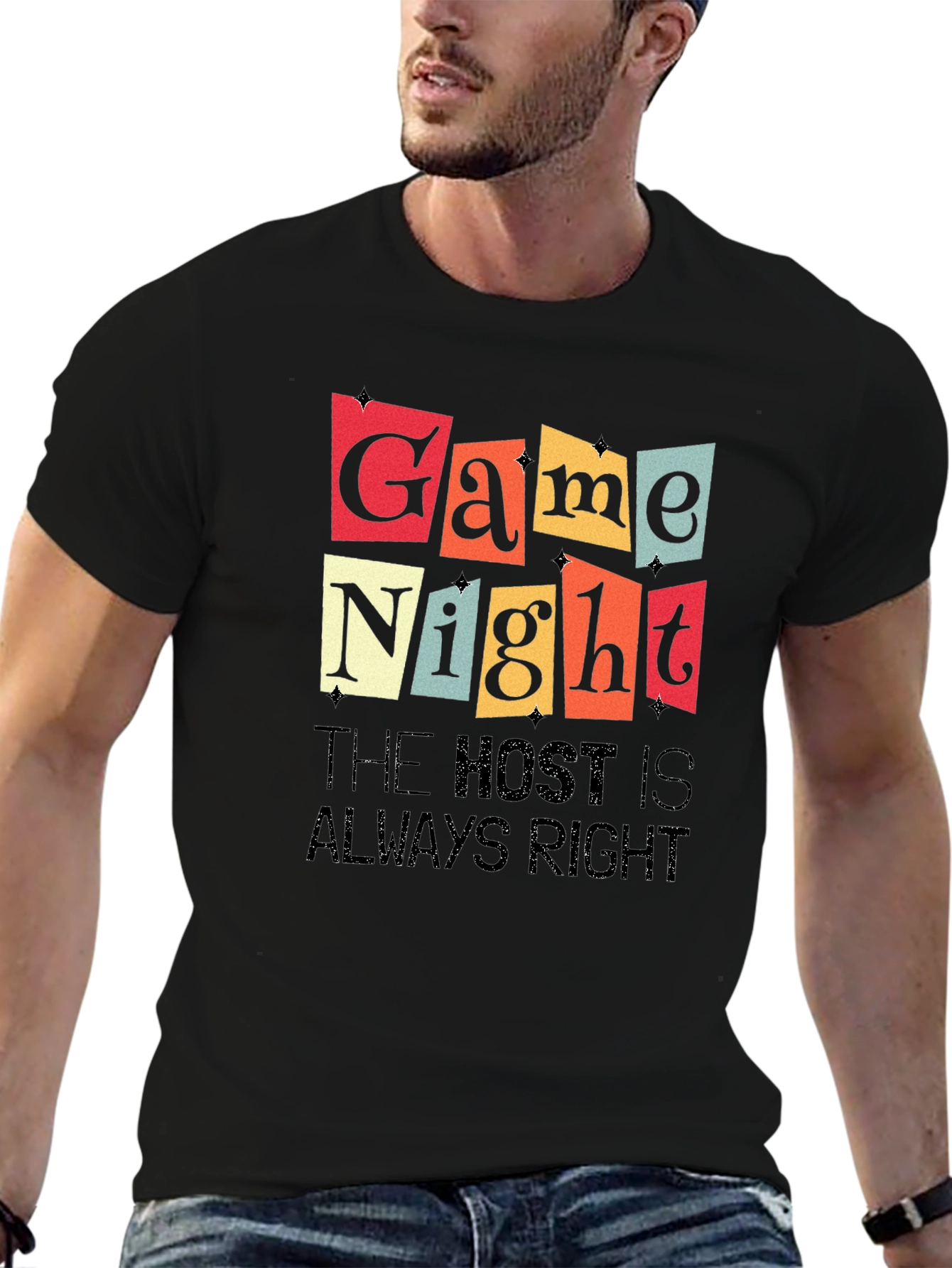 Black Game Night T-Shirt - The Host is Always Right view 6