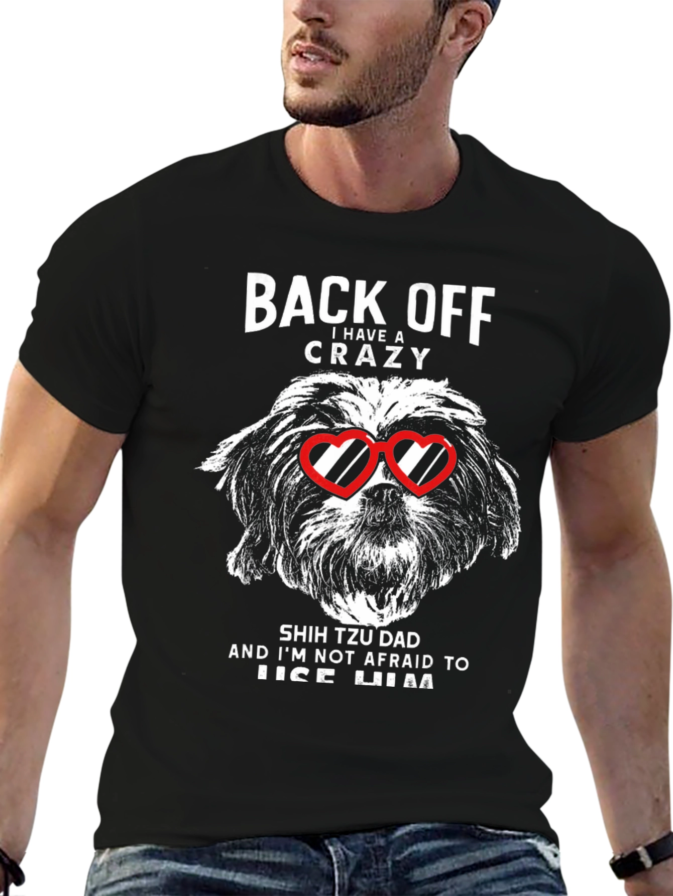 Black Crazy Shih Tzu Dad Graphic T-Shirt view 6