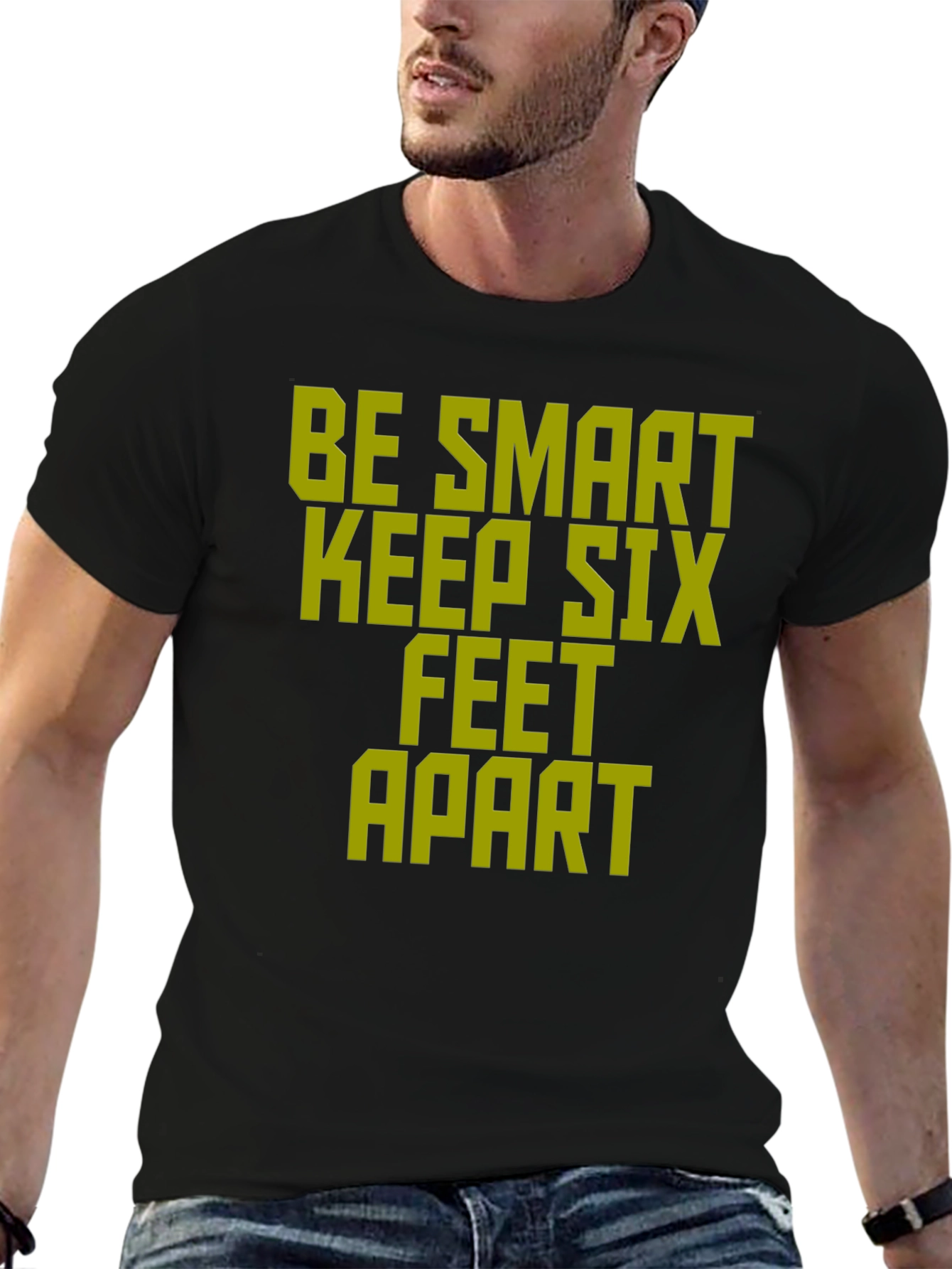 Black Be Smart Keep Six Feet Apart Novelty Graphic T-Shirt view 6