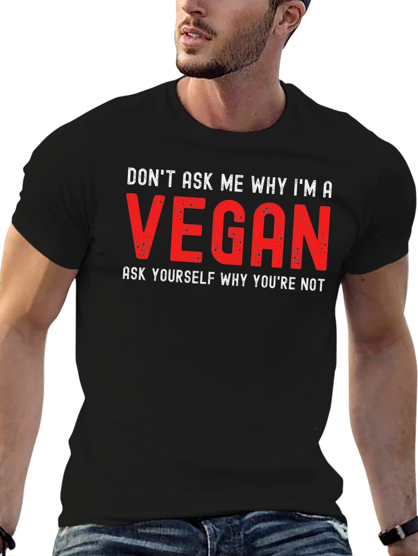 Black Vegan Statement T-Shirt - Don't Ask Me Why view 6