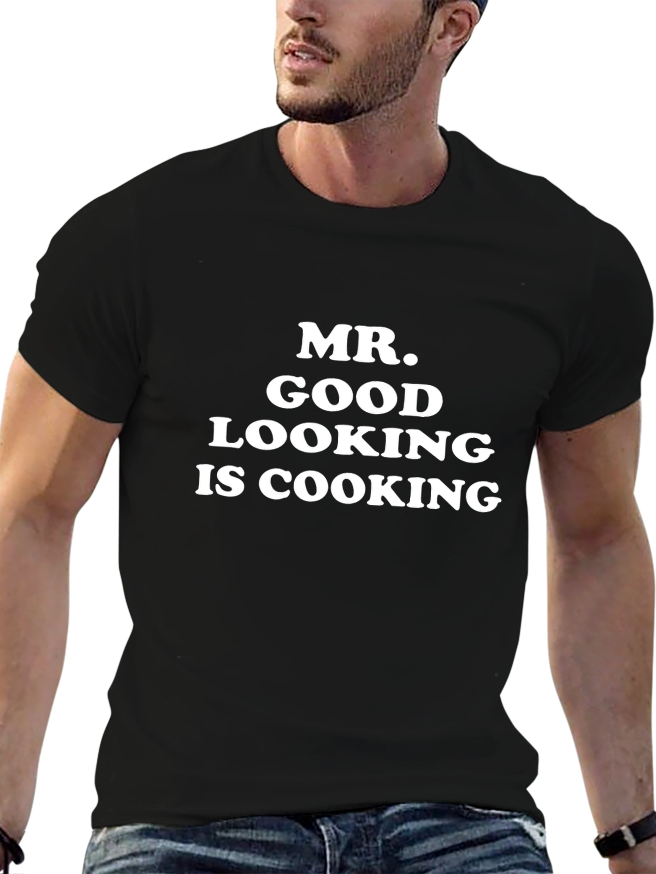Black Mr. Good Looking Is Cooking Funny T-Shirt view 6