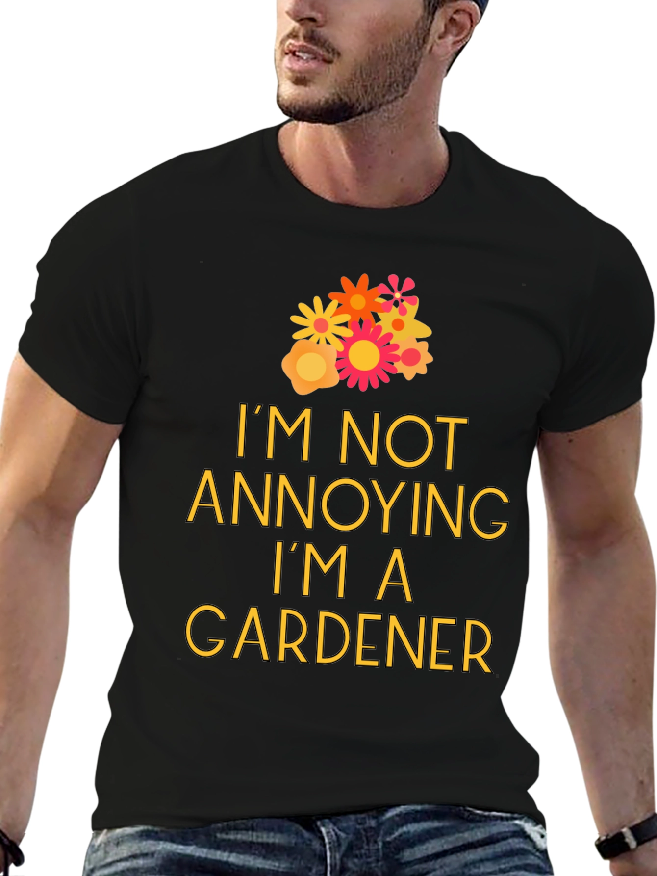 Black Gardener T-Shirt - "I'm Not Annoying" Graphic Tee view 6