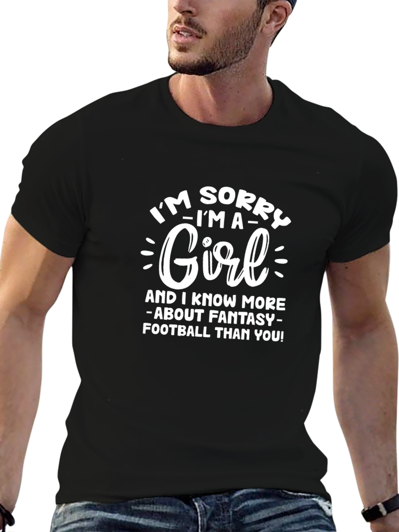 Black I'm Sorry I'm A Girl Football T-Shirt view 6