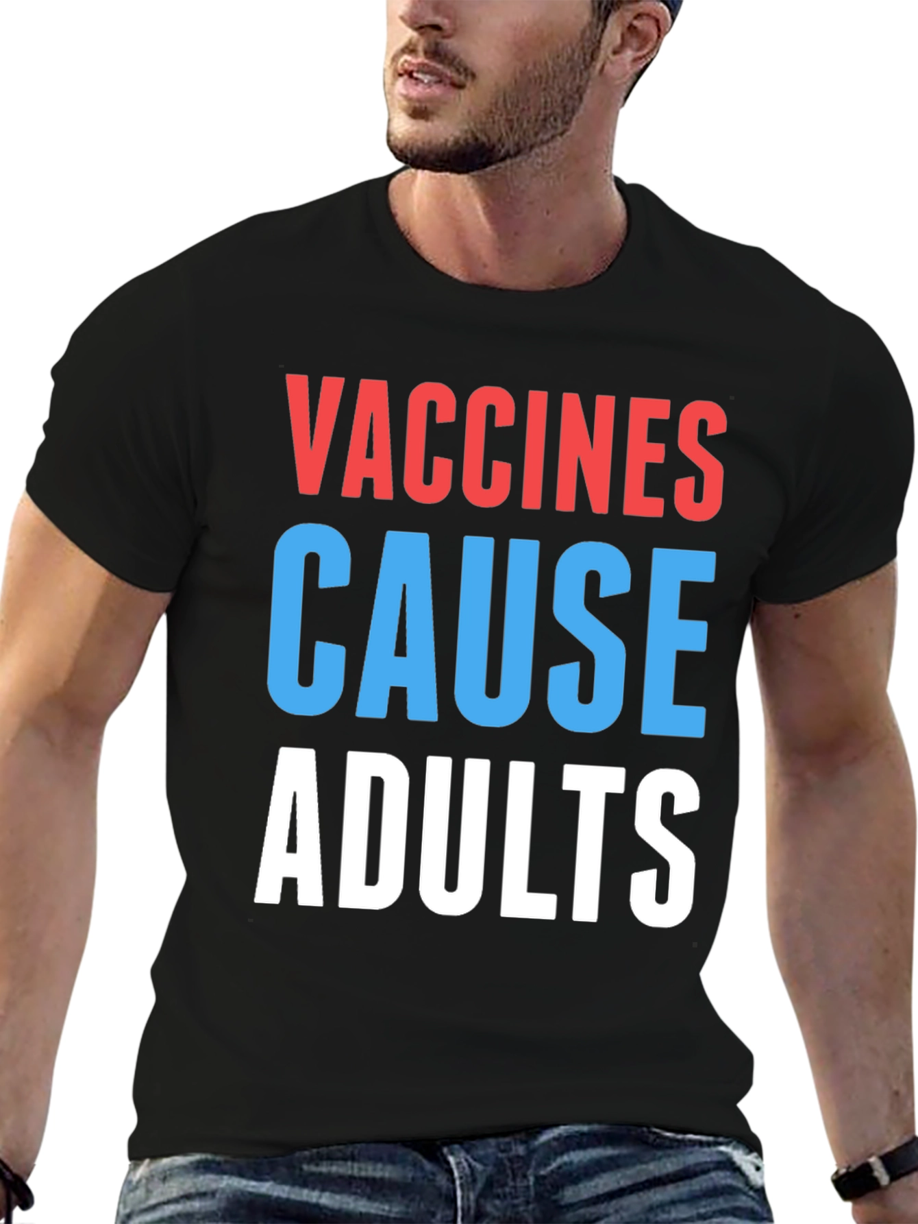 Black Vaccines Cause Adults T-Shirt Funny Sarcastic Tee view 6
