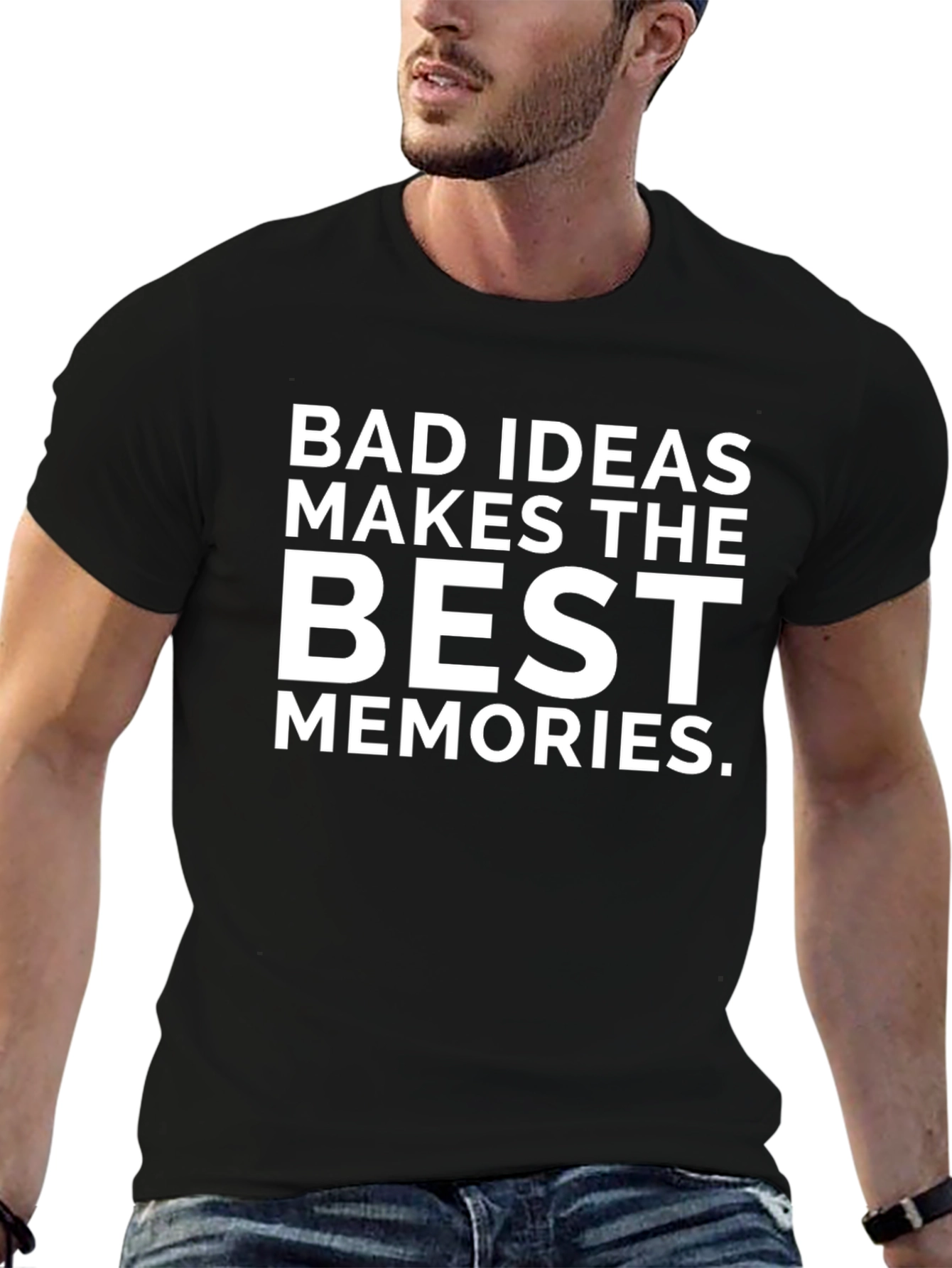 Black Bad Ideas Make Best Memories T-Shirt view 6