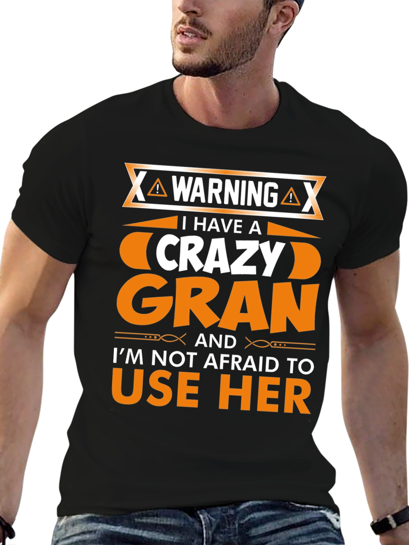 Black Warning: I Have a Crazy Gran T-Shirt view 6