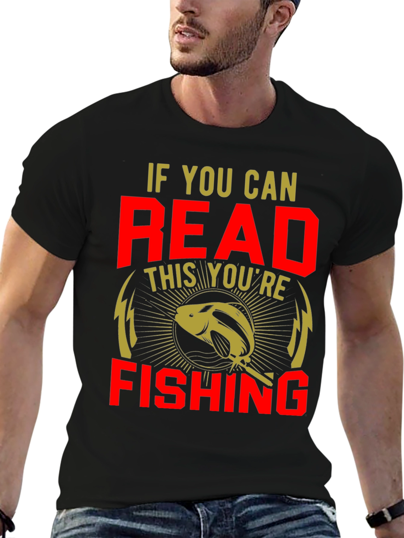 Black Funny Fishing T-Shirt - If You Can Read This You're Fishing view 6