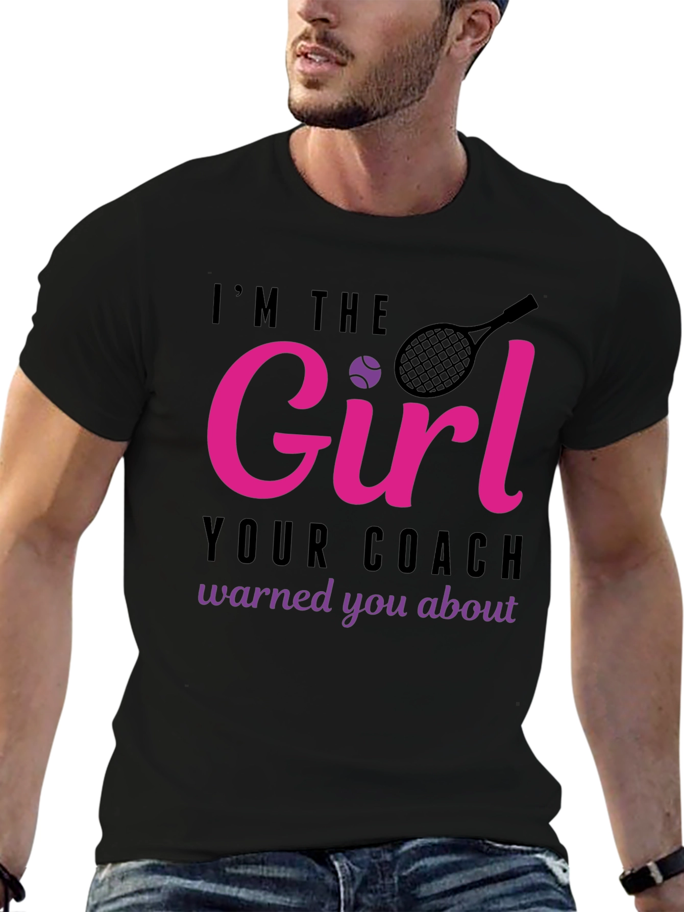 Black I'm The Girl Your Coach Warned You About T-Shirt view 6