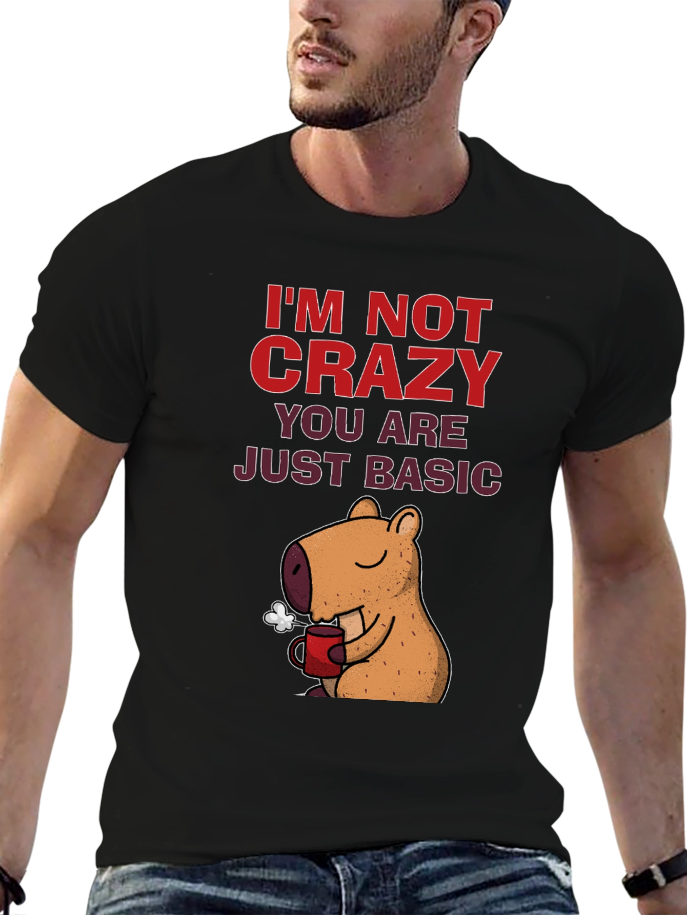 Black I'm Not Crazy Capybara T-Shirt view 6