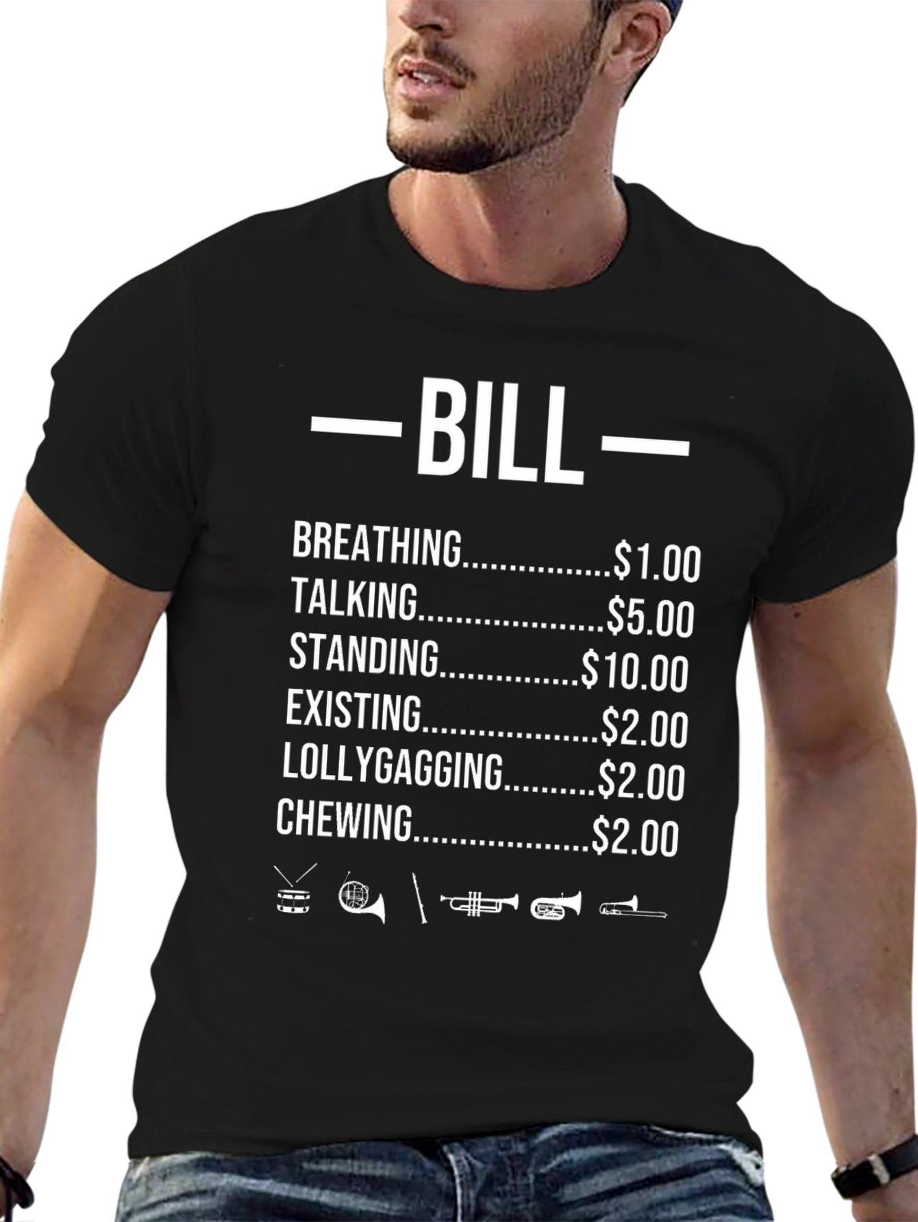 Black Bill T-Shirt: Breathing, Talking, Standing - Funny Graphic Tee view 6