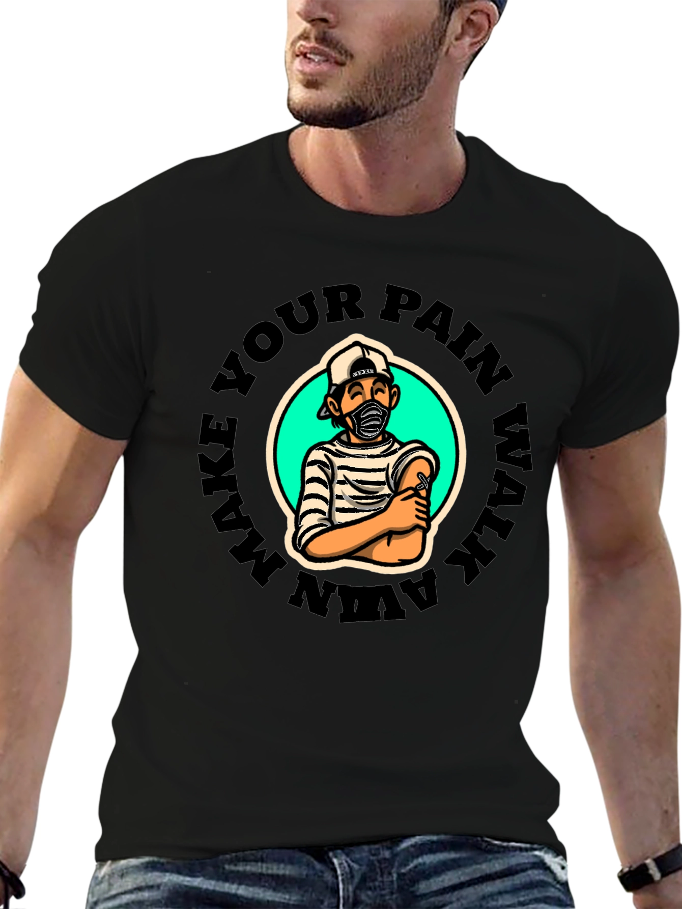 Black Make Your Pain Walk Away Graphic T-Shirt view 6