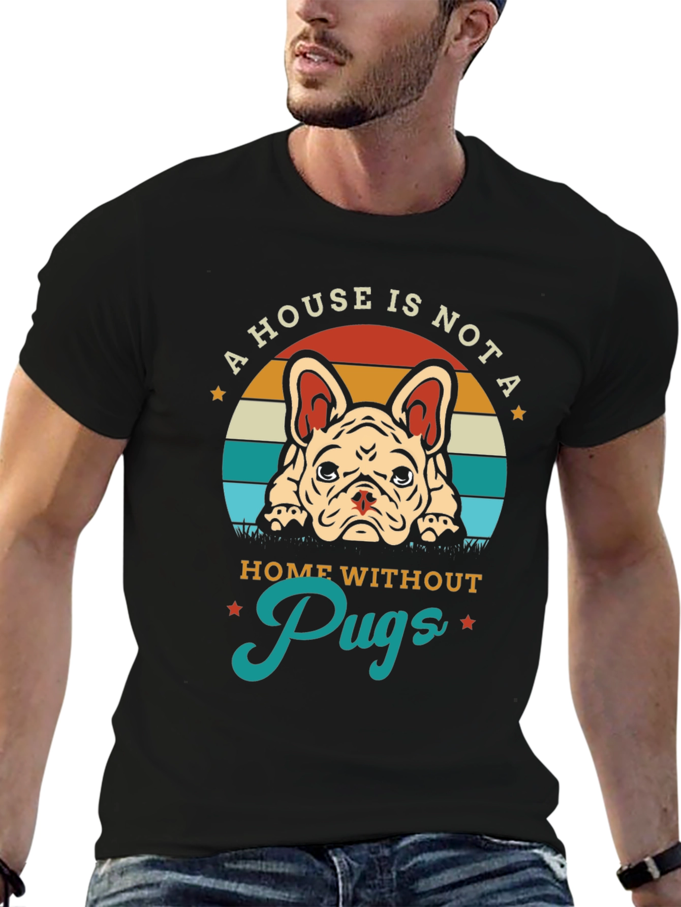 Black A House Is Not A Home Without Pugs T-Shirt view 6