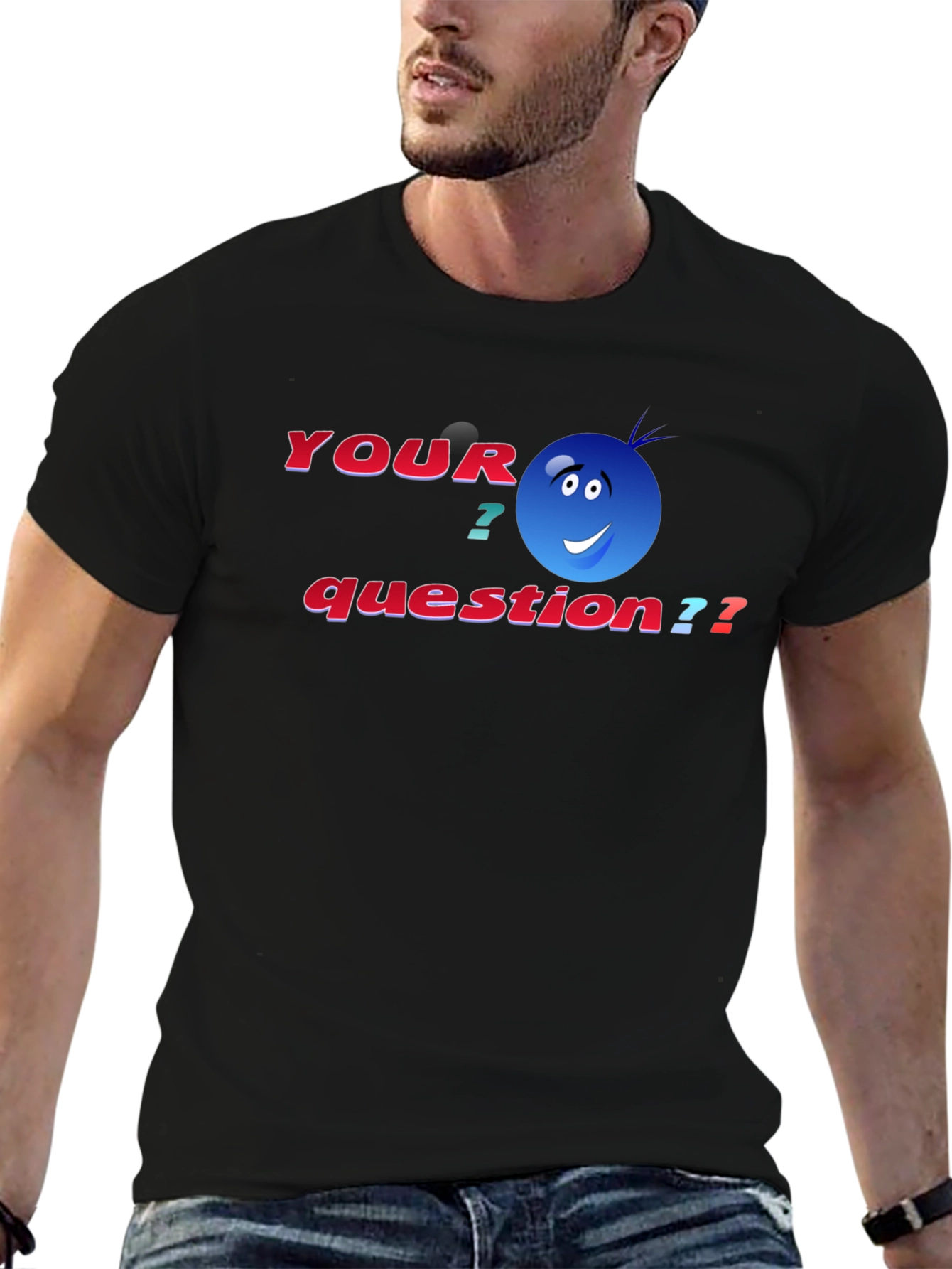 Black Your Question T-Shirt - Funny Graphic Tee view 6