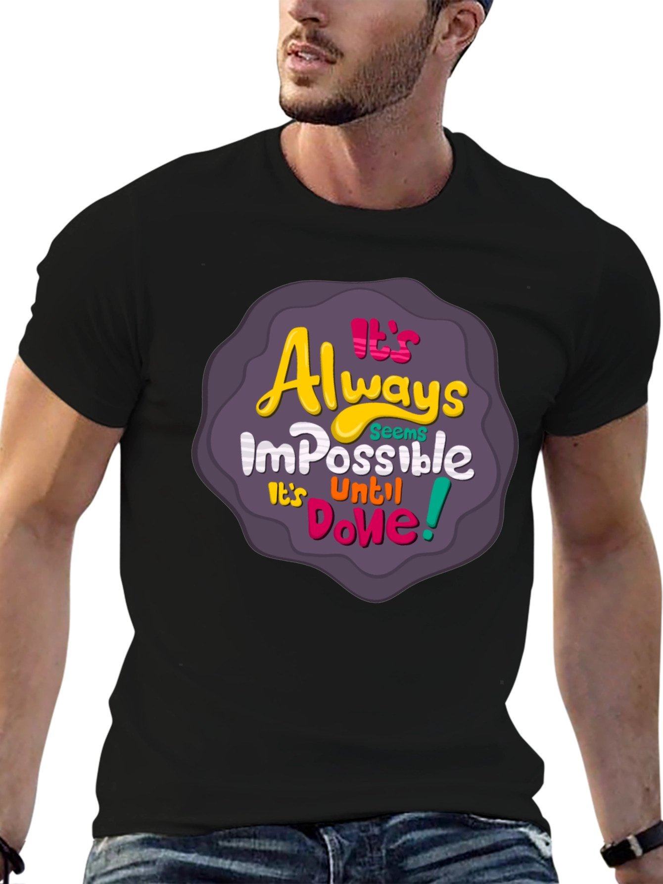 Black It's Always Impossible T-Shirt - Motivational Design view 6