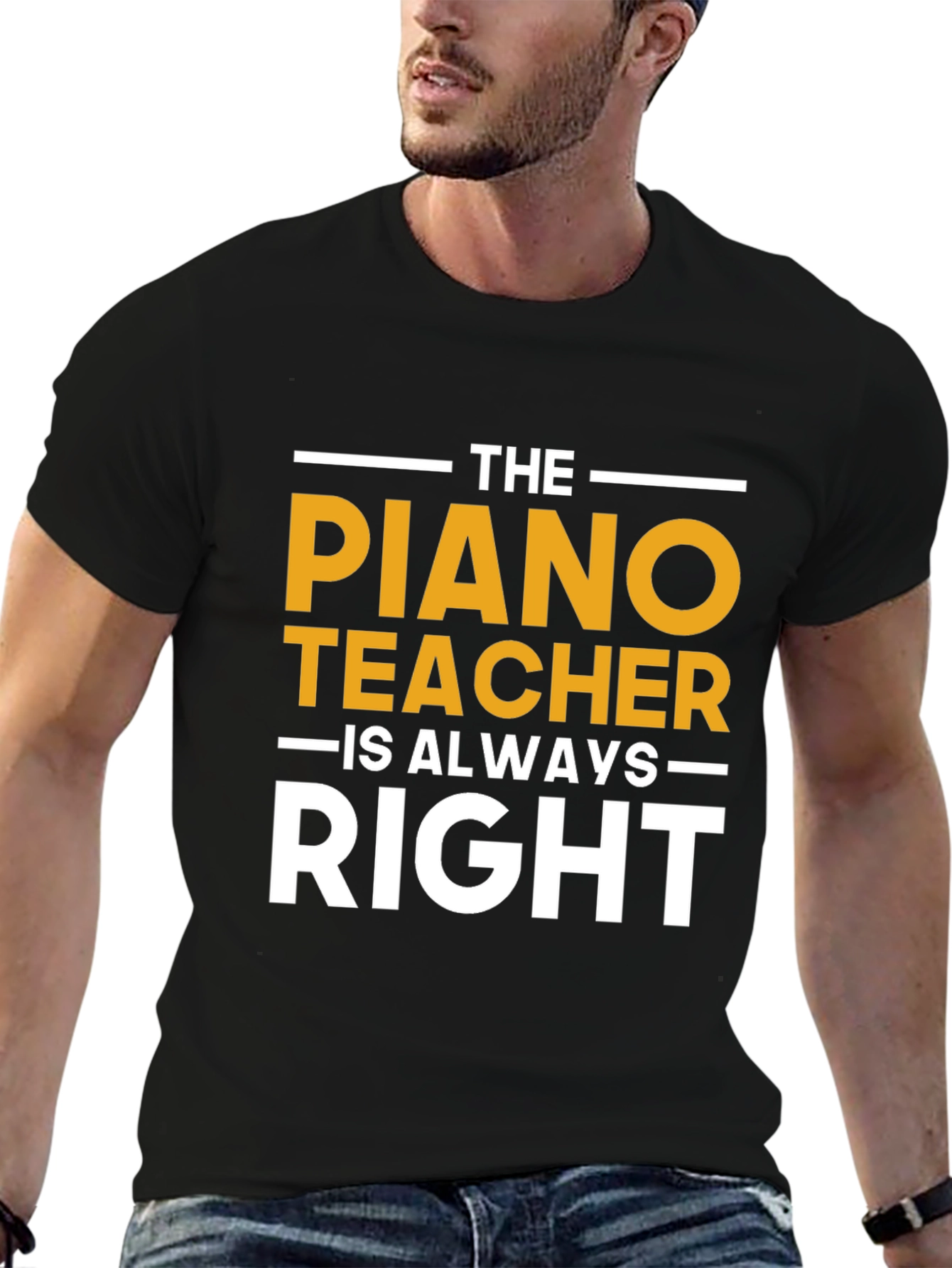 Black Piano Teacher T-Shirt - Always Right Funny Musician Tee view 6