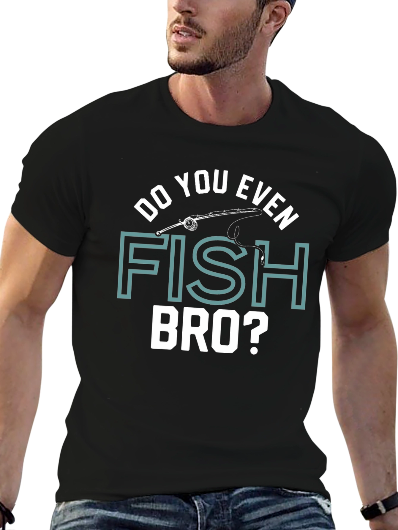 Black Funny Fishing T-Shirt - Do You Even Fish Bro? Humor Tee view 6