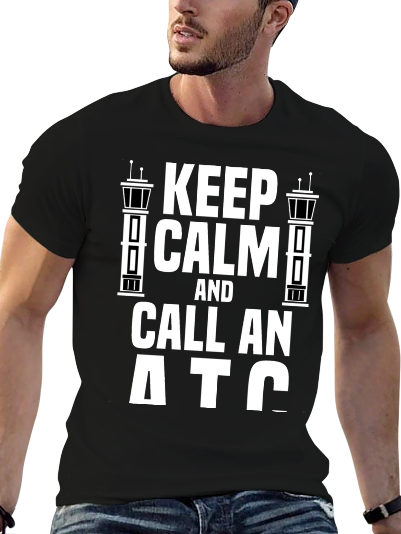 Keep Calm and Call ATC T-Shirt - 6