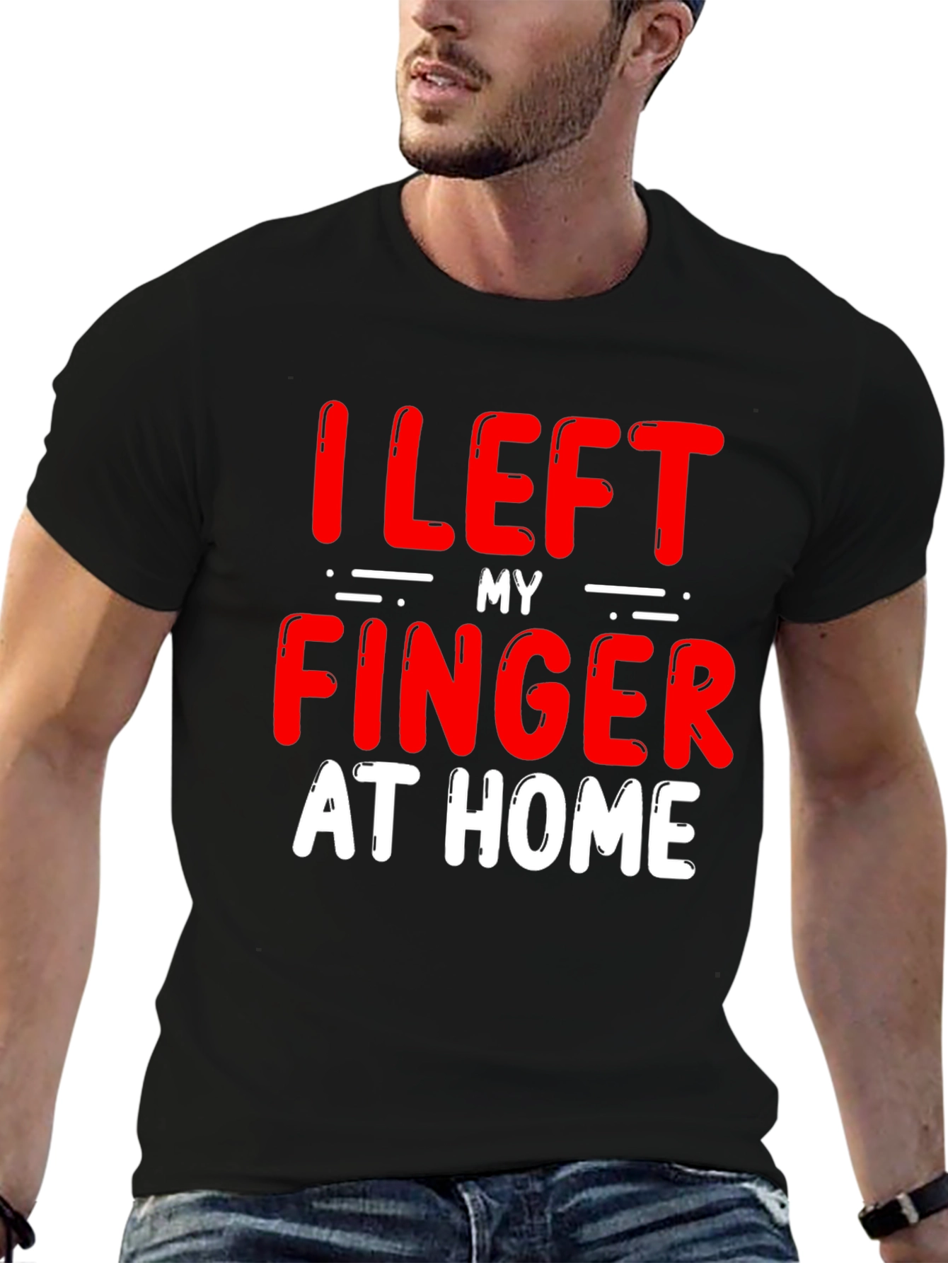 Black Funny "I Left My Finger at Home" T-Shirt view 6