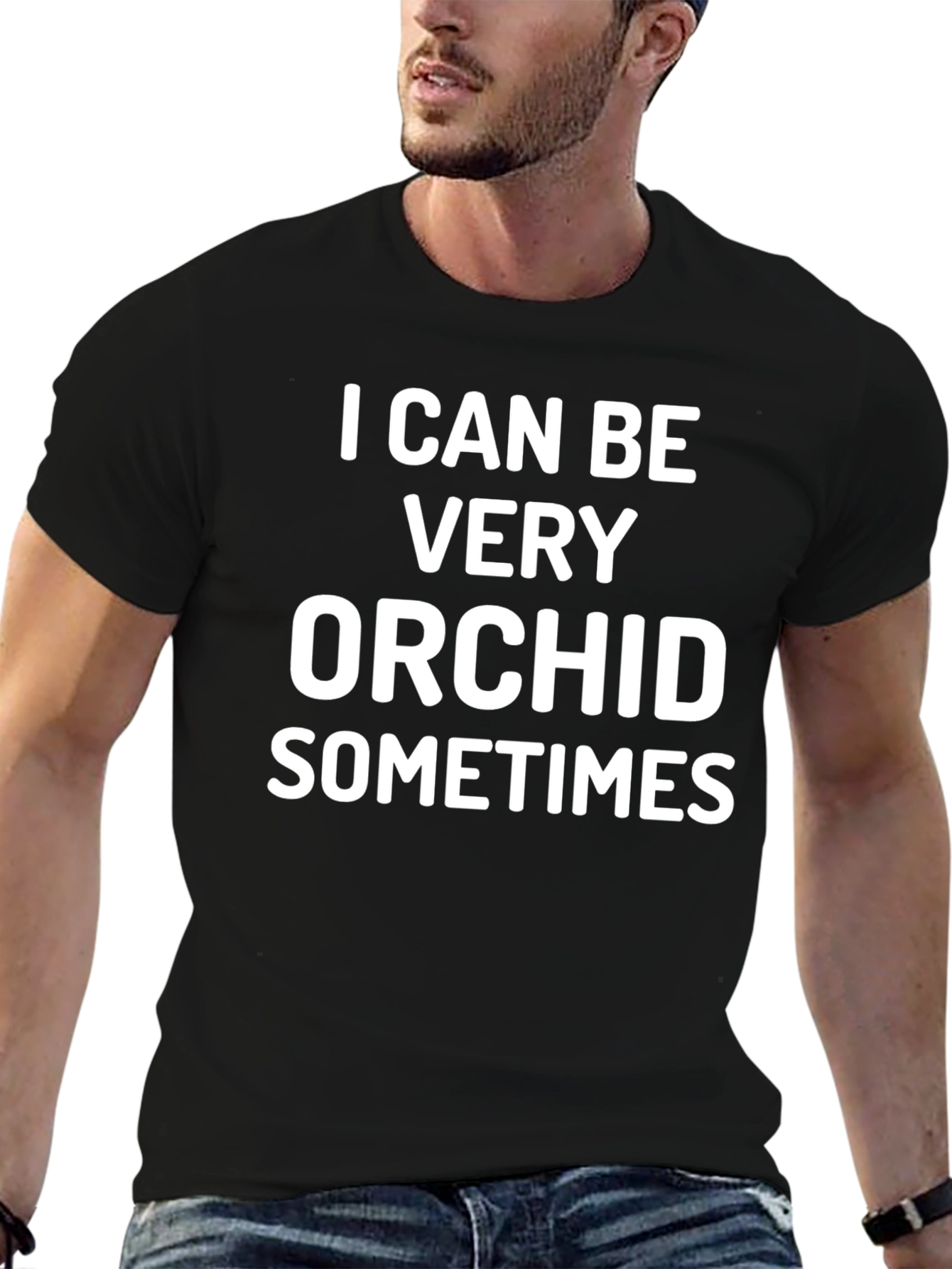 Black I Can Be Very Orchid Sometimes T-Shirt view 6