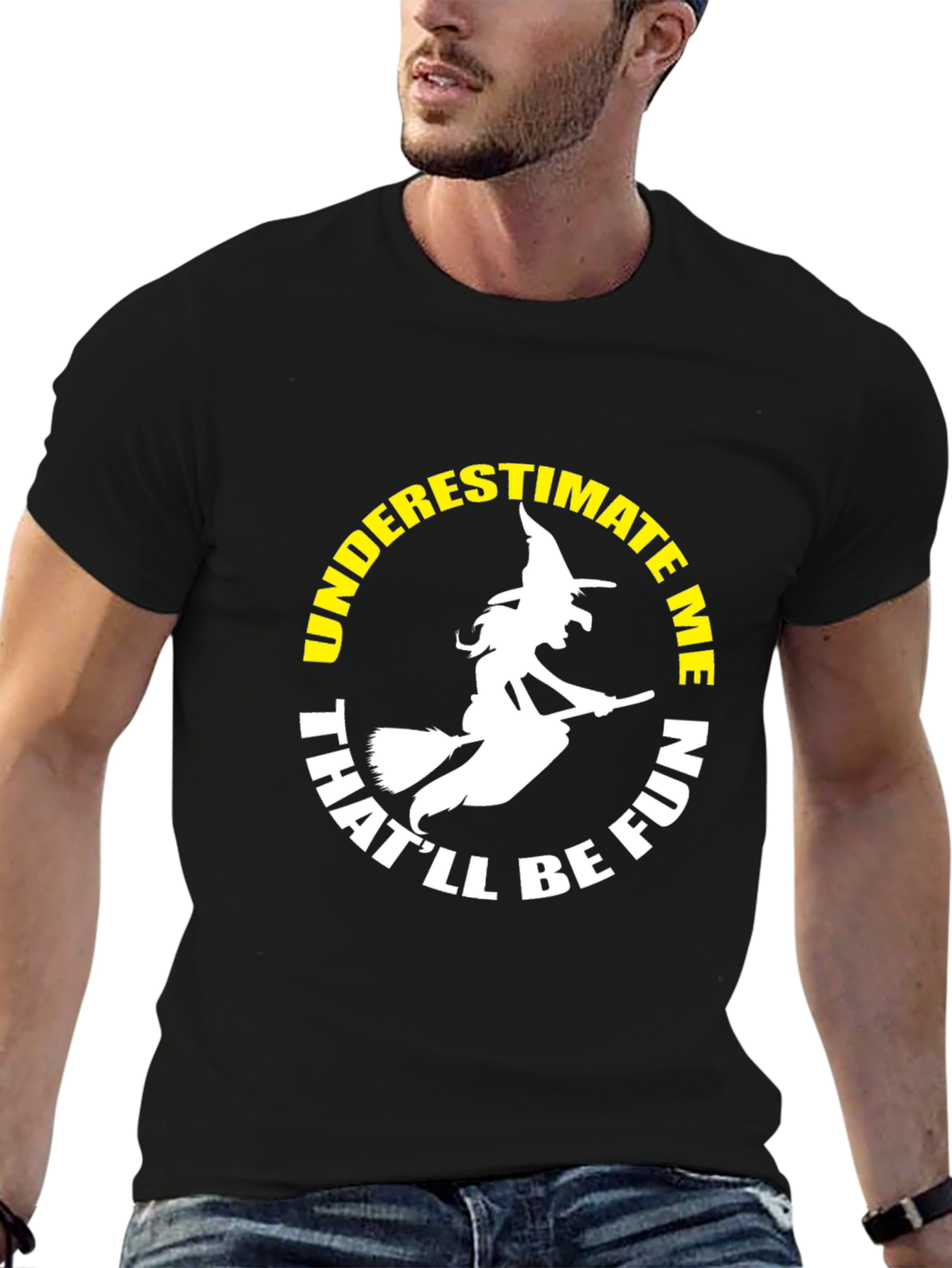Witch Silhouette T-Shirt - Underestimate Me - That'll Be Fun! - 6