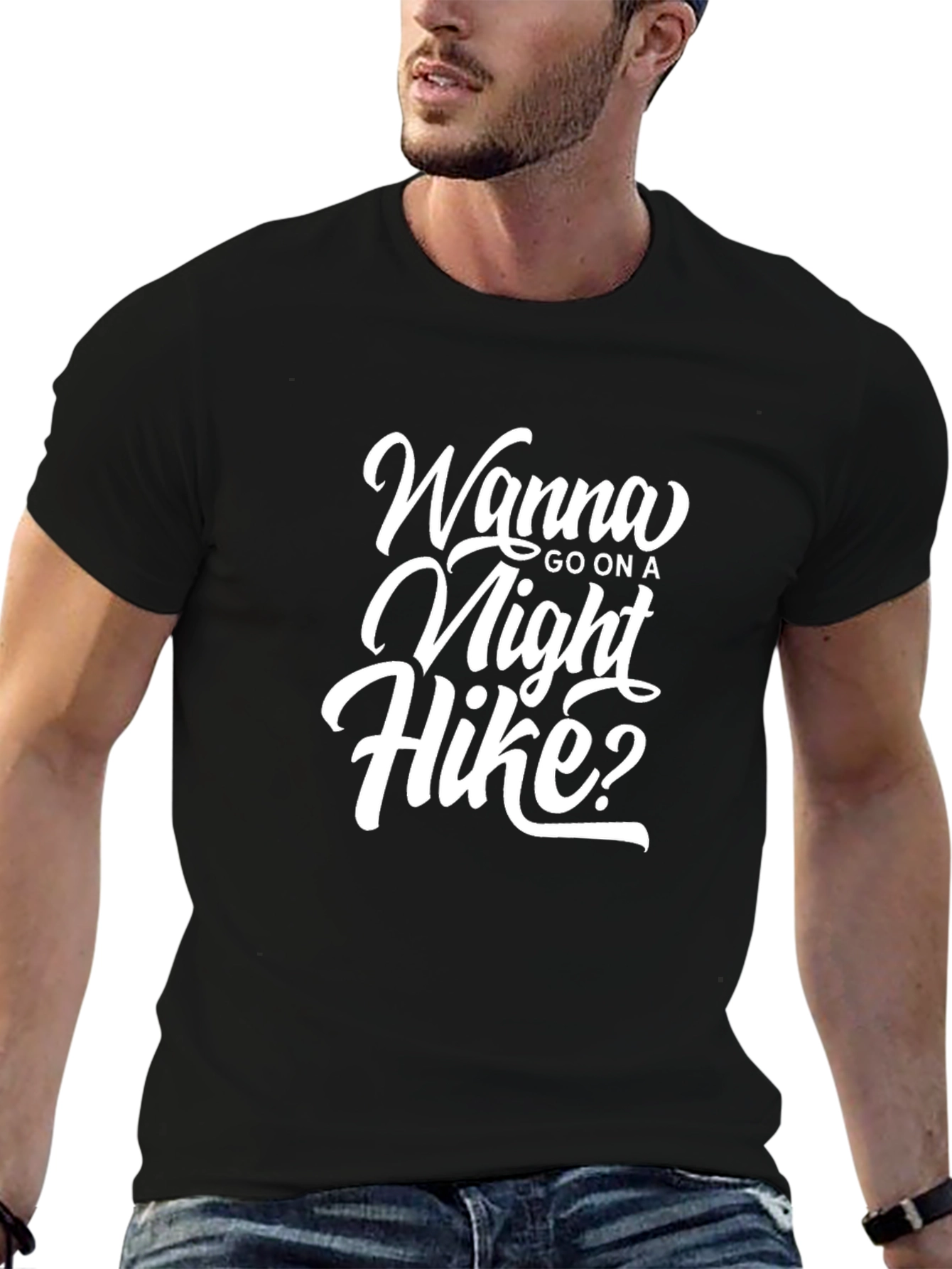 Black Wanna Go On A Night Hike? Graphic T-Shirt view 6