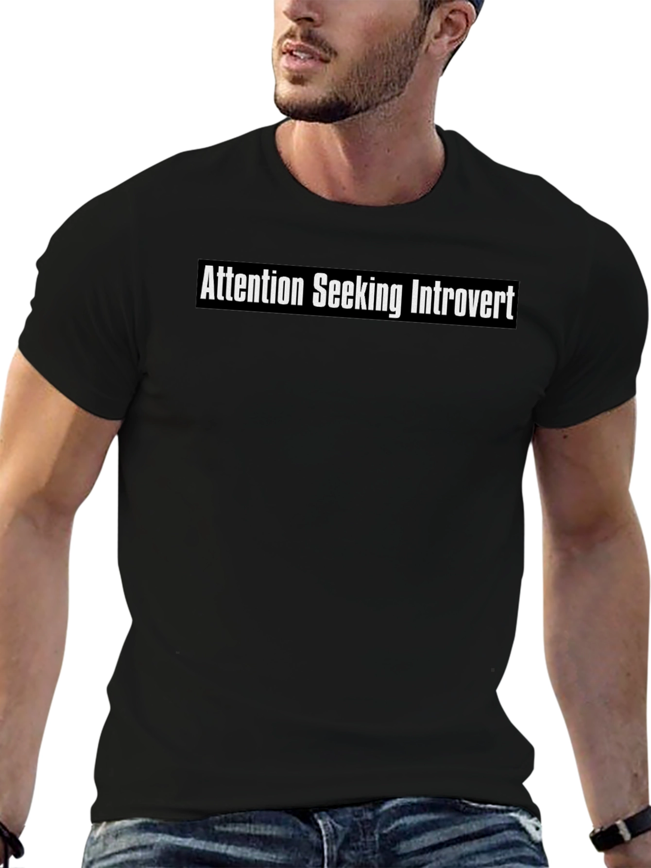 Black Attention Seeking Introvert Black T-Shirt view 6