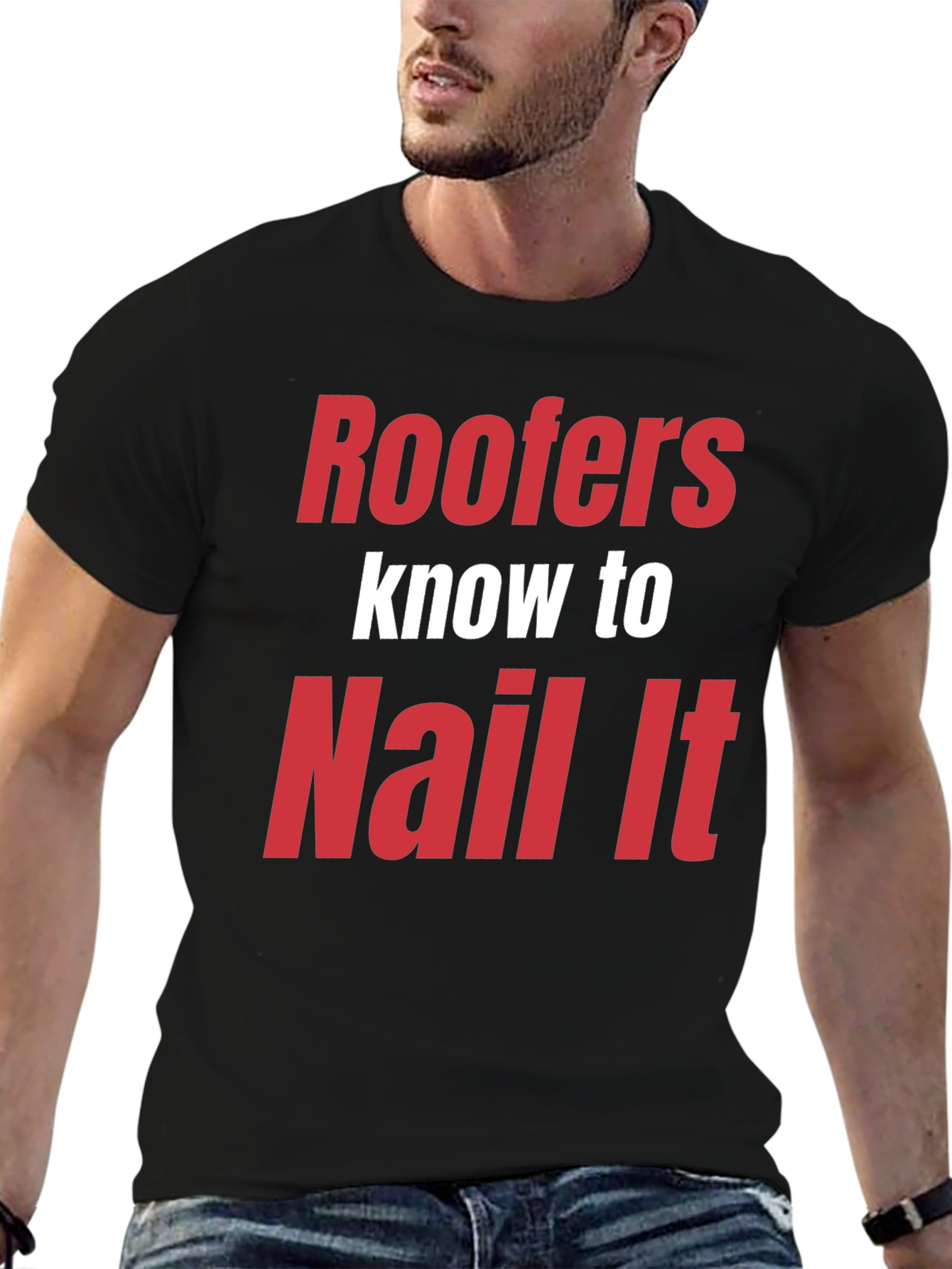 Black Roofers Know to Nail It Funny T-Shirt view 6