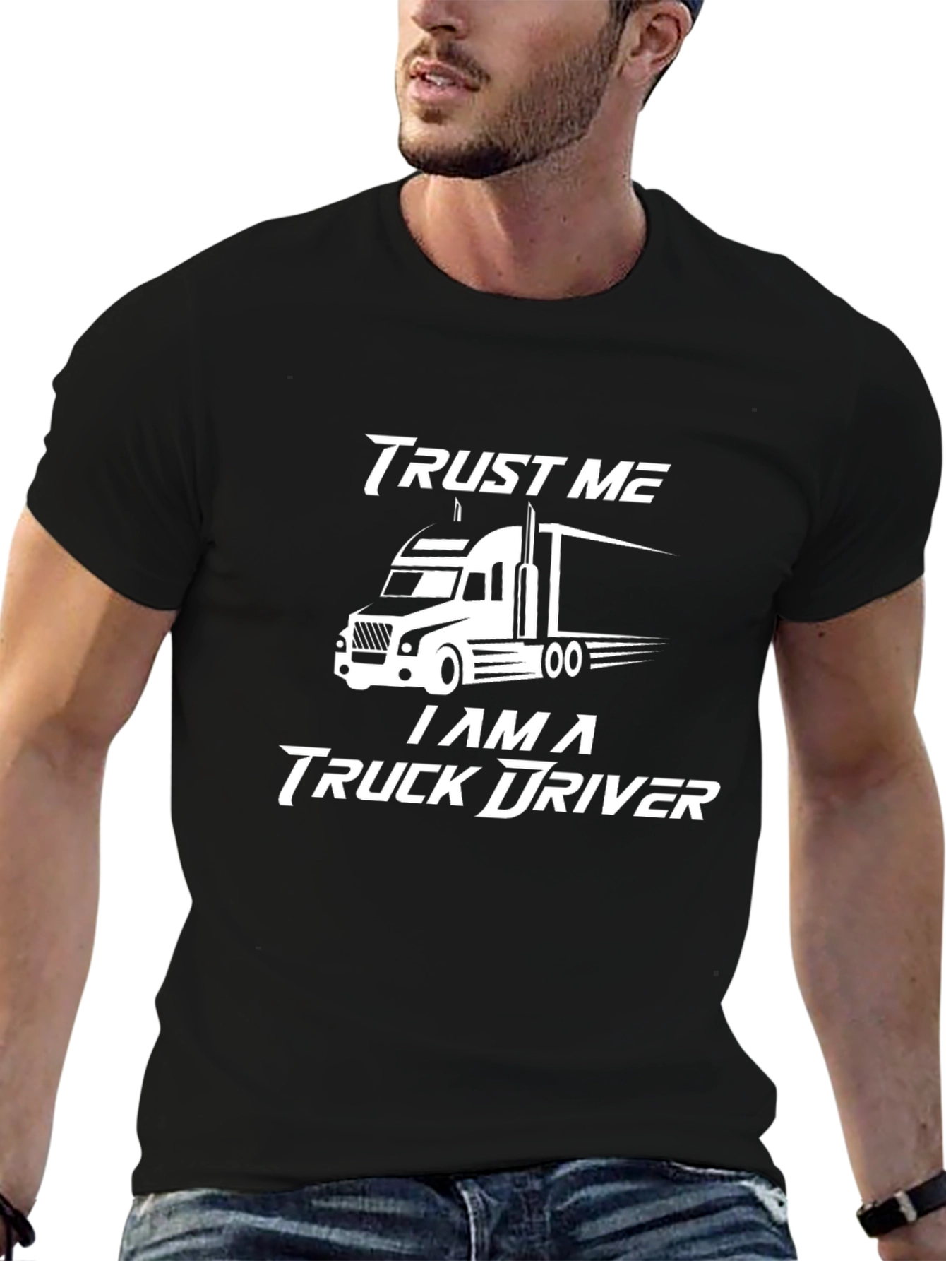 Black Trust Me I'm a Truck Driver T-Shirt view 6