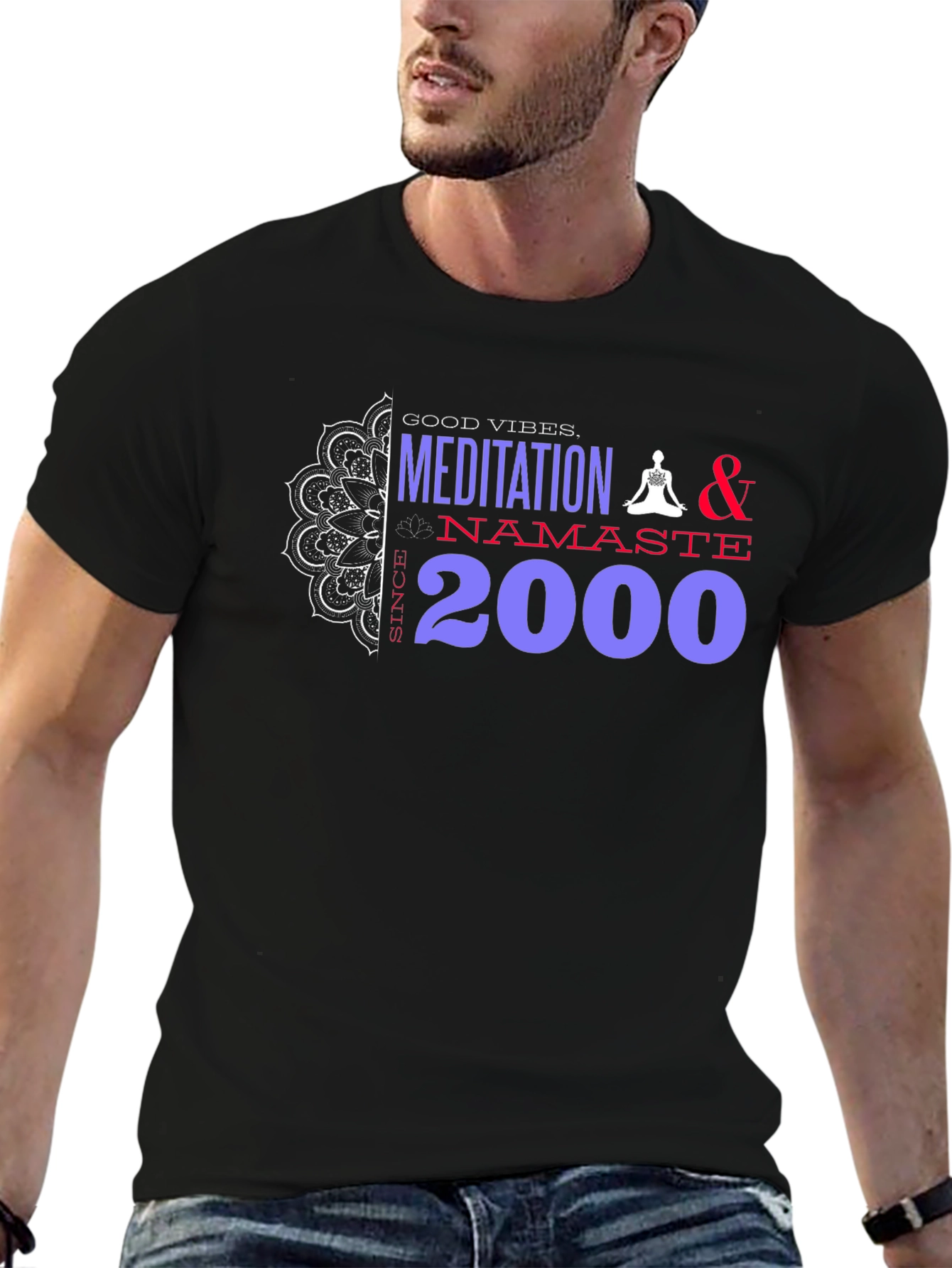 Black Meditation Namaste T-Shirt - Good Vibes Since 2000 view 6