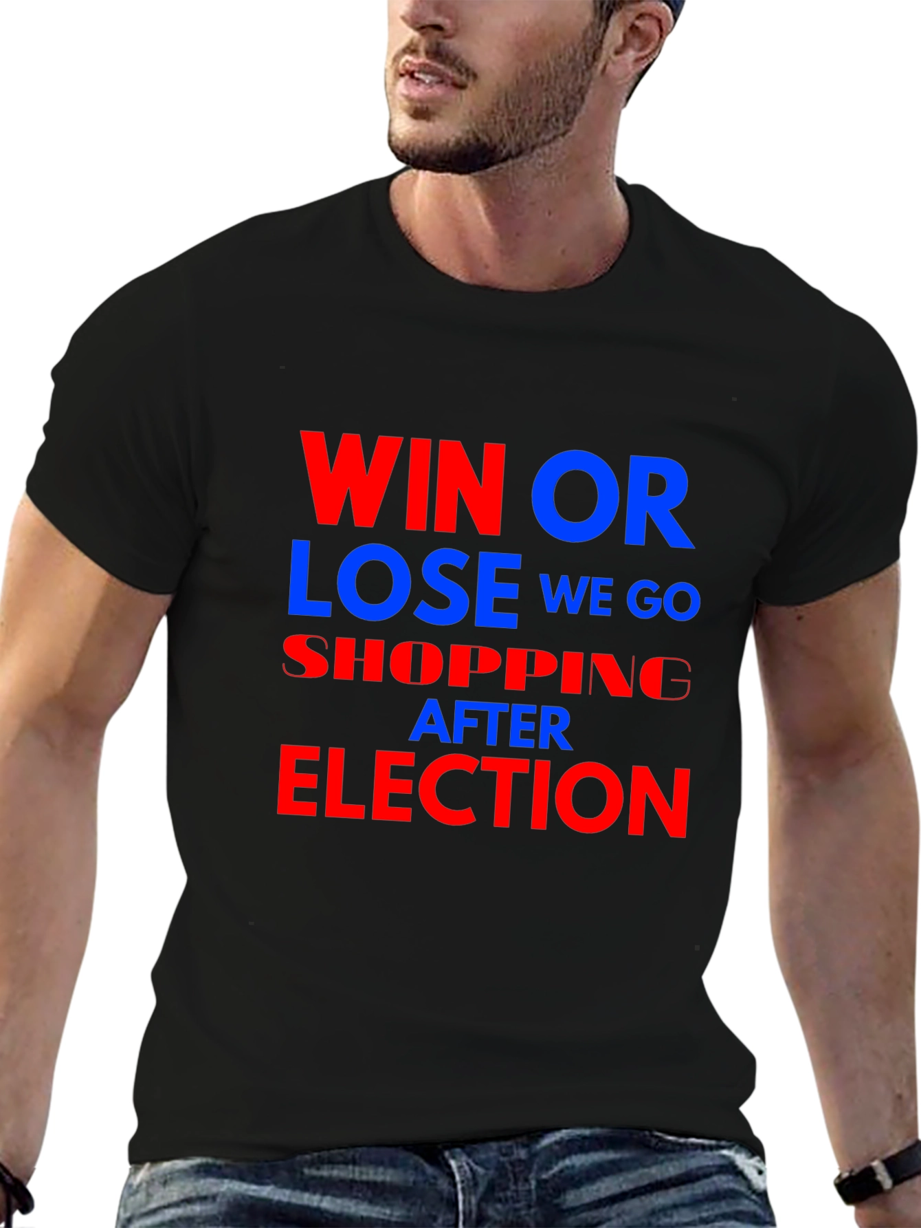 Black Win or Lose We Go Shopping After Election T-Shirt view 6