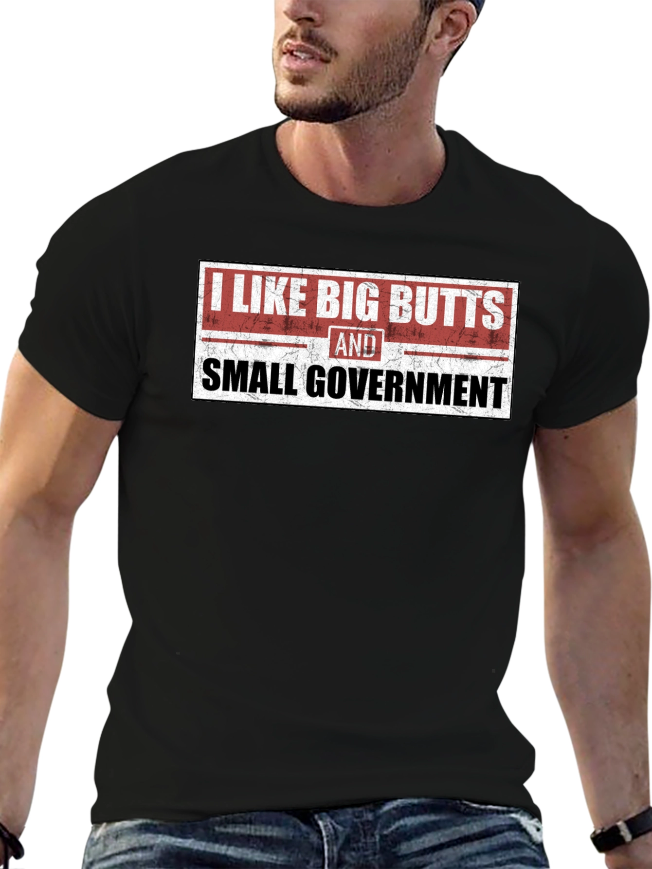 Black I Like Big Butts and Small Government Black Tee view 6