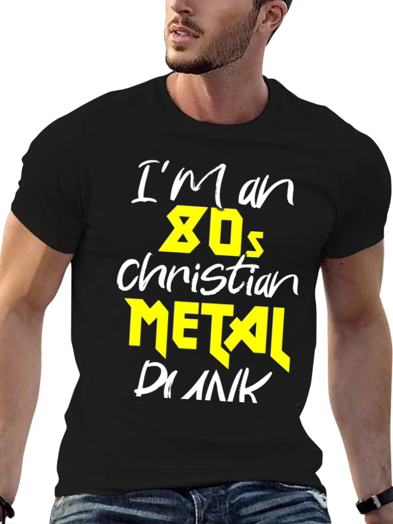 Black I'm an 80s Christian Metal Punk T-Shirt view 6