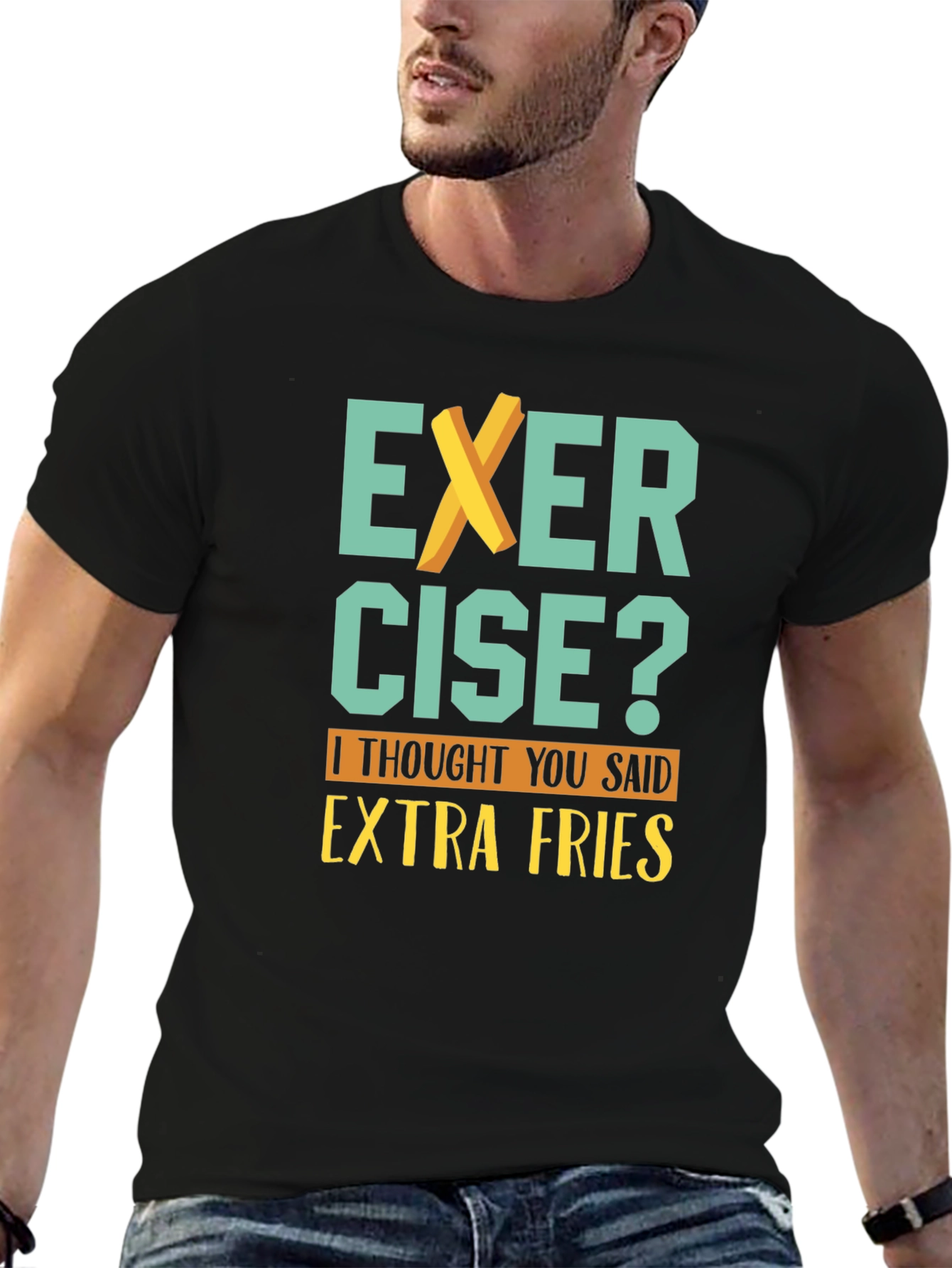Black Exercise? Extra Fries T-Shirt - Funny Graphic Tee view 6
