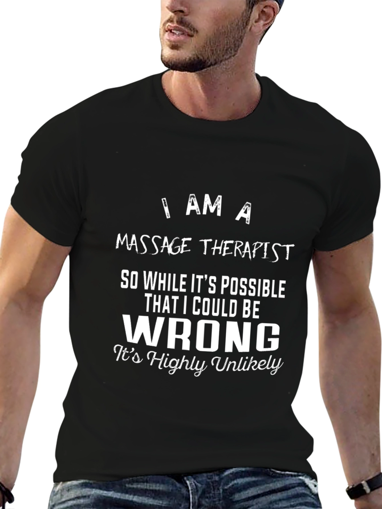 Black Massage Therapist Novelty T-Shirt - I Am A, Funny Gift view 6