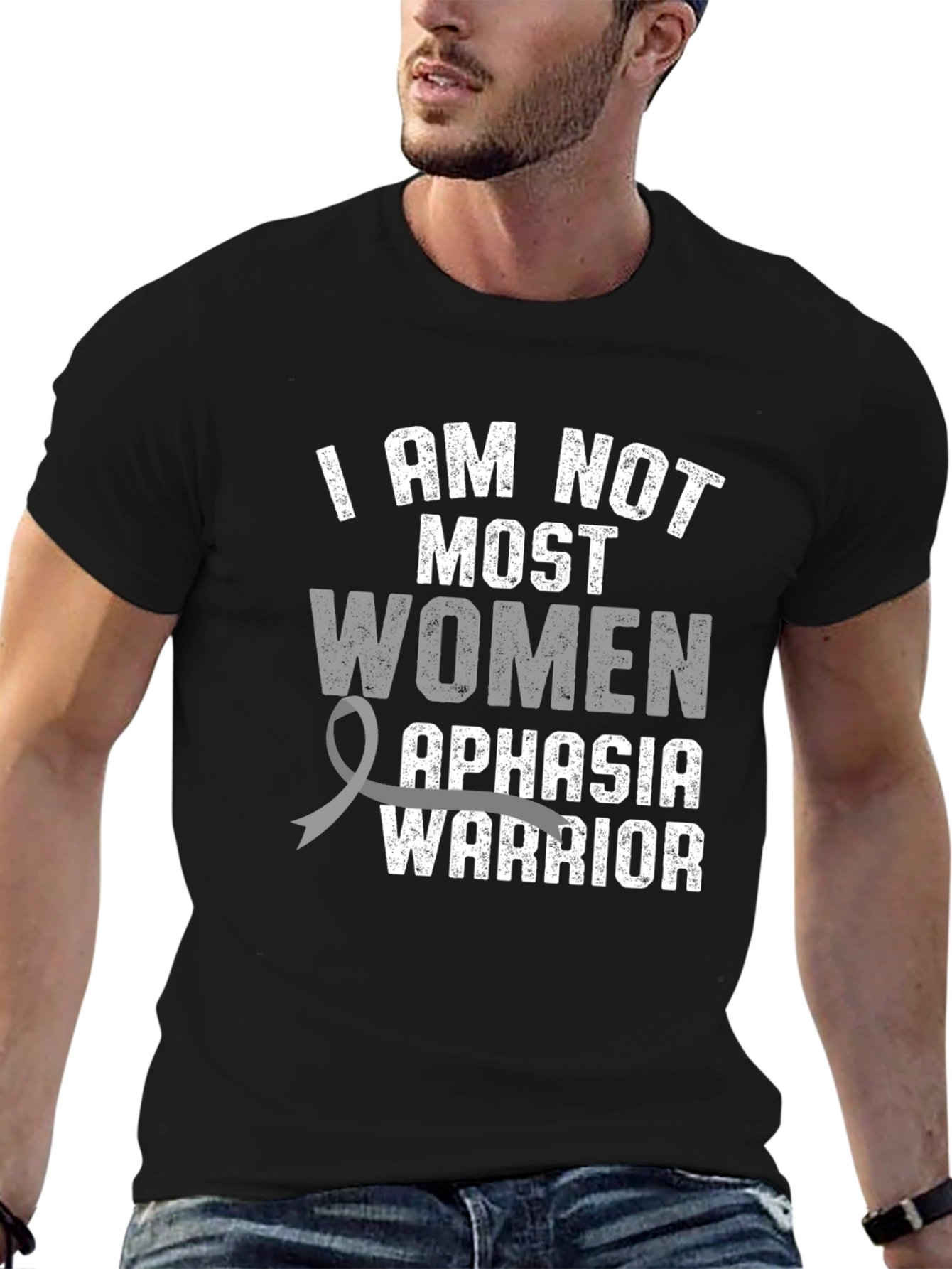 Aphasia Warrior T-Shirt - I AM NOT MOST WOMEN - 6