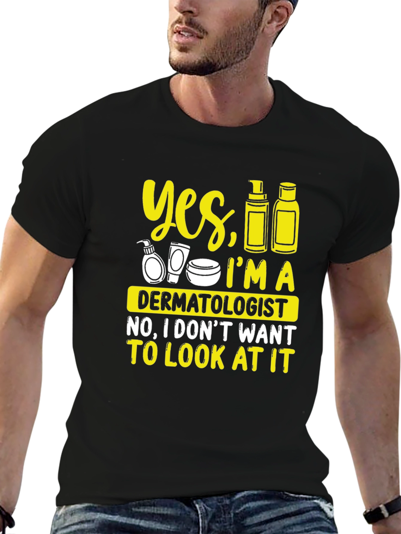 Black Dermatologist Humor Graphic Tee - 'Yes, I'm A Dermatologist' T-Shirt view 6