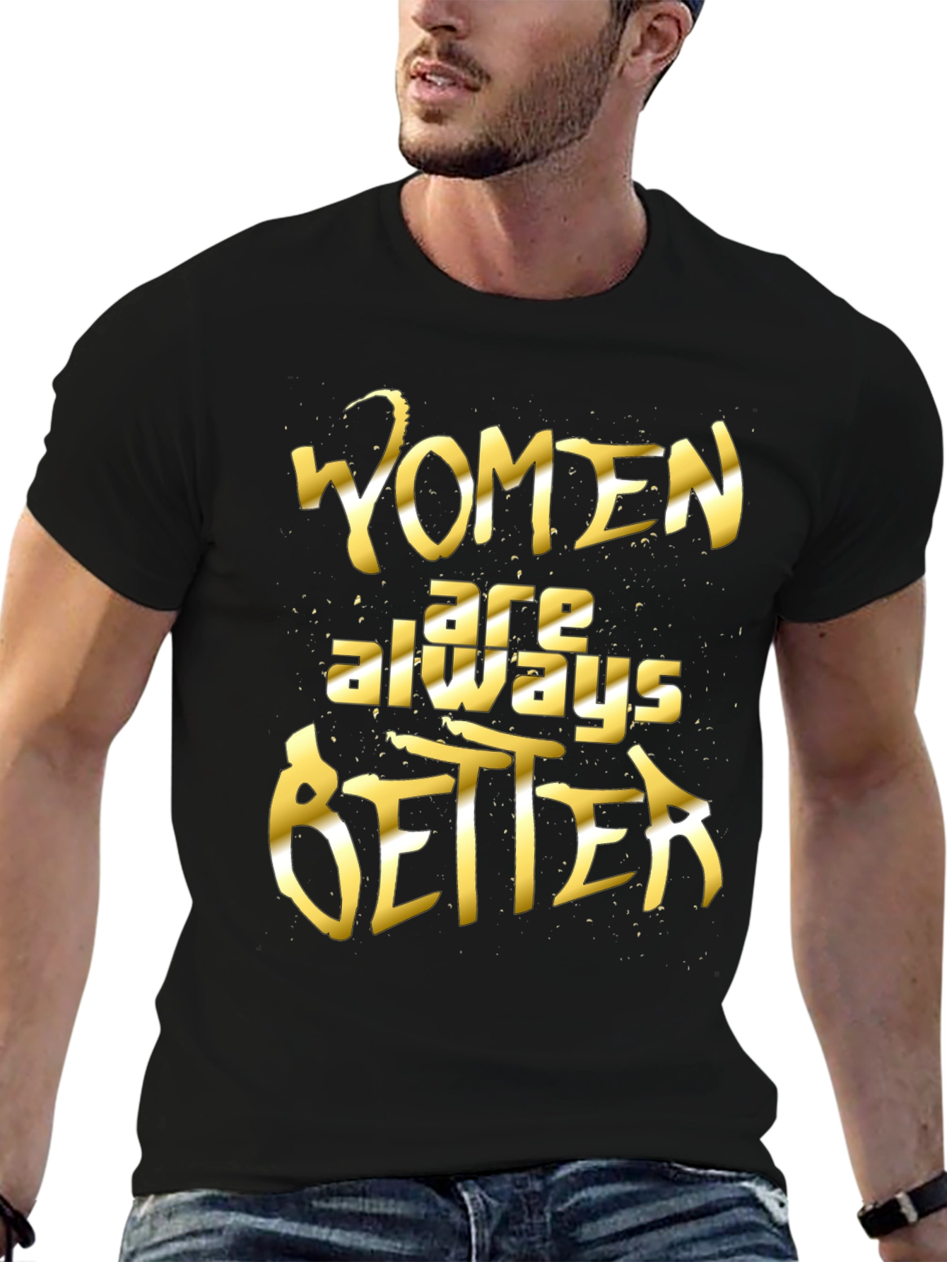 Black Women Are Always Better Graphic Tee view 6