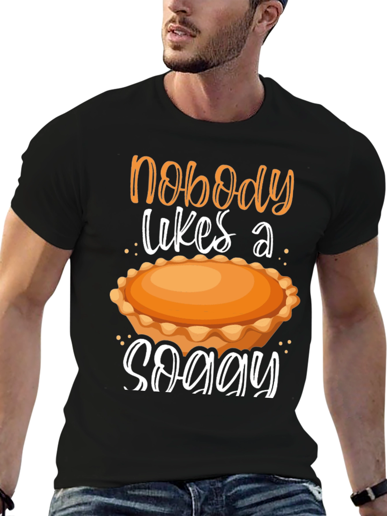 Black Nobody Likes a Soggy Pie T-Shirt view 6