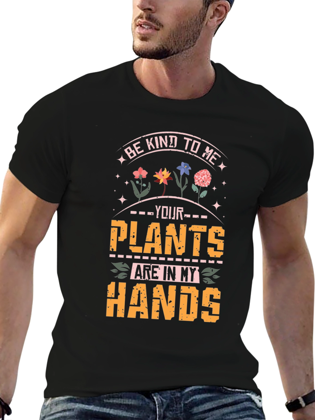 Black Be Kind To Me Your Plants Are In My Hands T-Shirt view 6