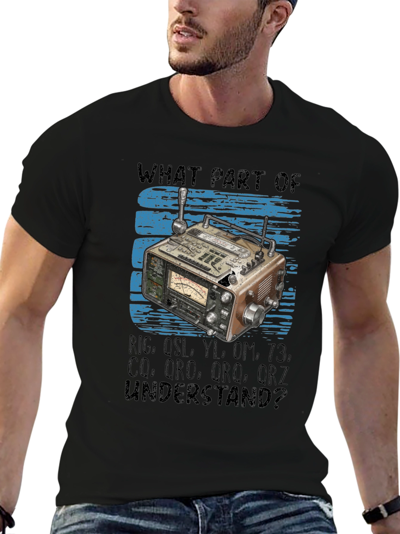 Black Ham Radio Operator T-Shirt -  What Part Don't You Understand? view 6