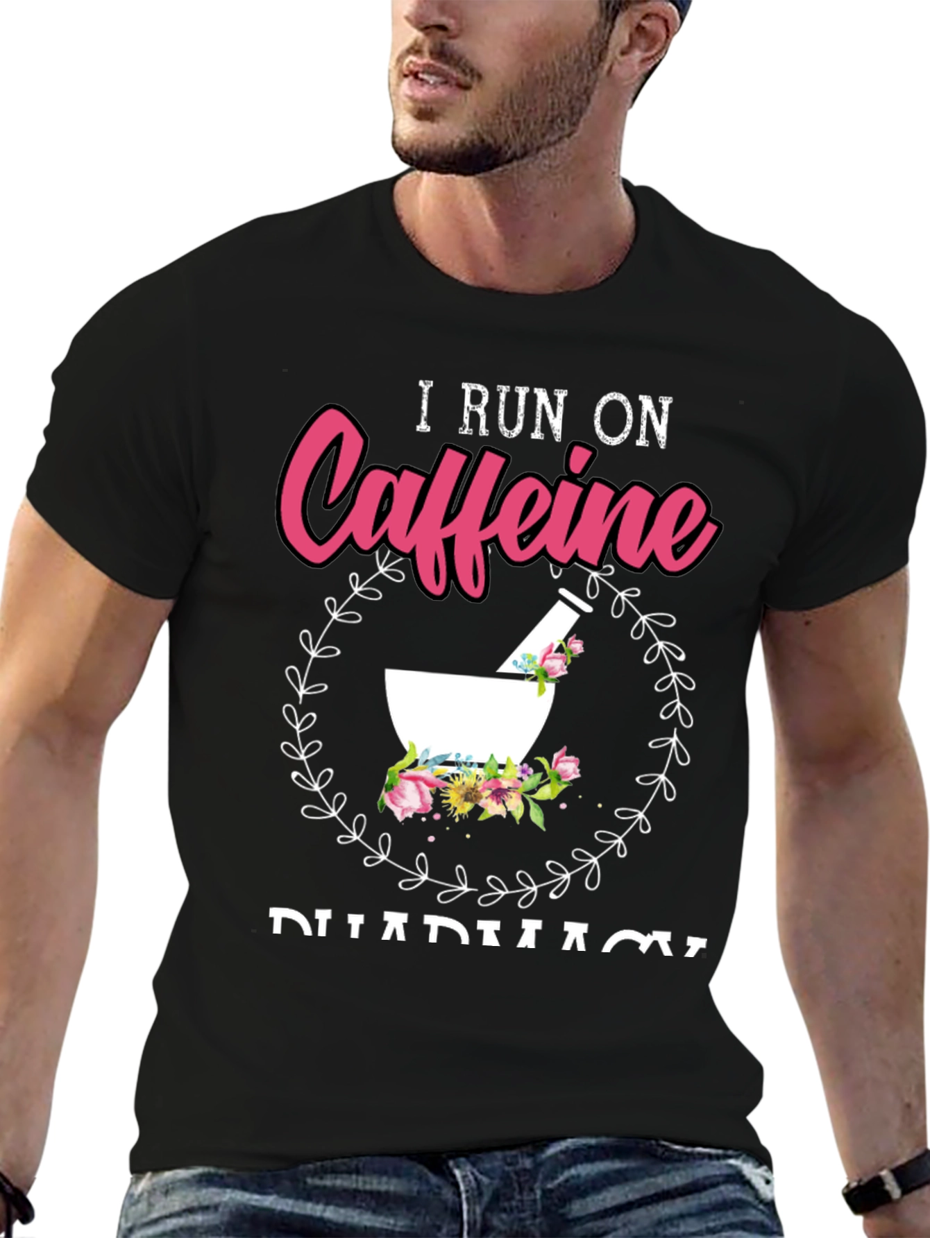 Black I Run On Caffeine Pharmacy T-Shirt view 6