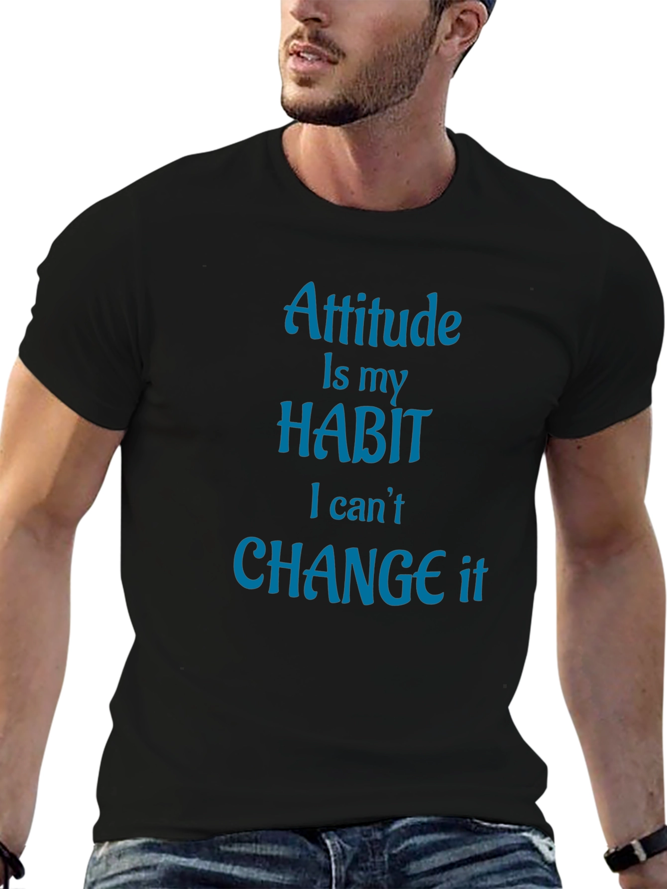 Black Attitude is My Habit T-Shirt - Novelty Graphic Tee view 6