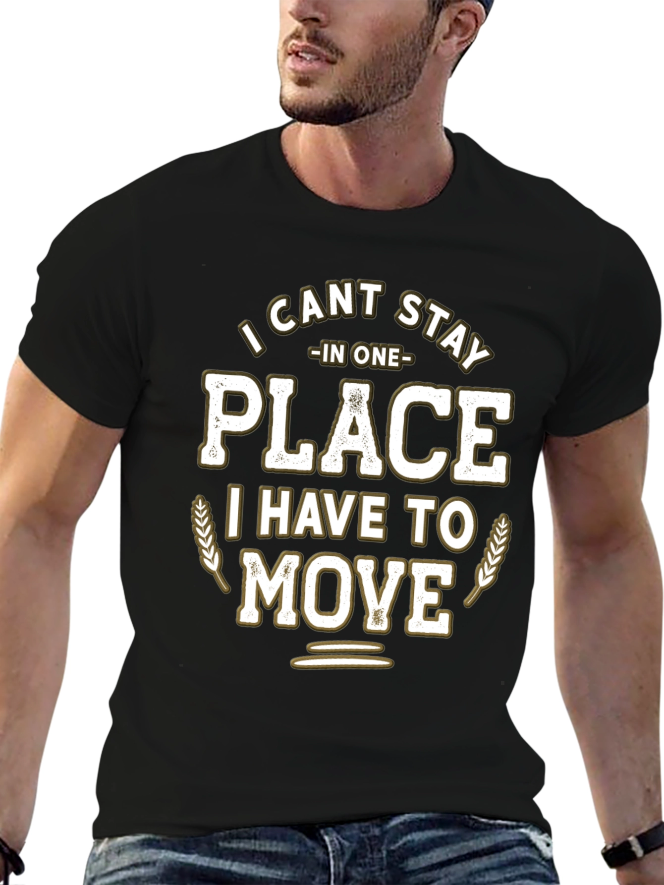 Black Funny "I Can't Stay in One Place" Graphic T-Shirt view 6