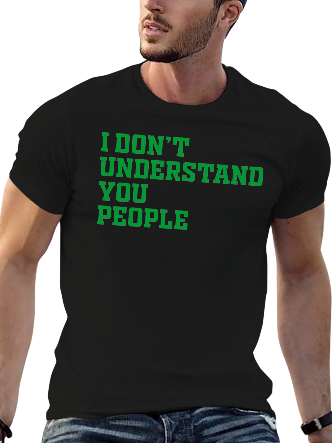 Black I Don't Understand You People Graphic Tee view 6