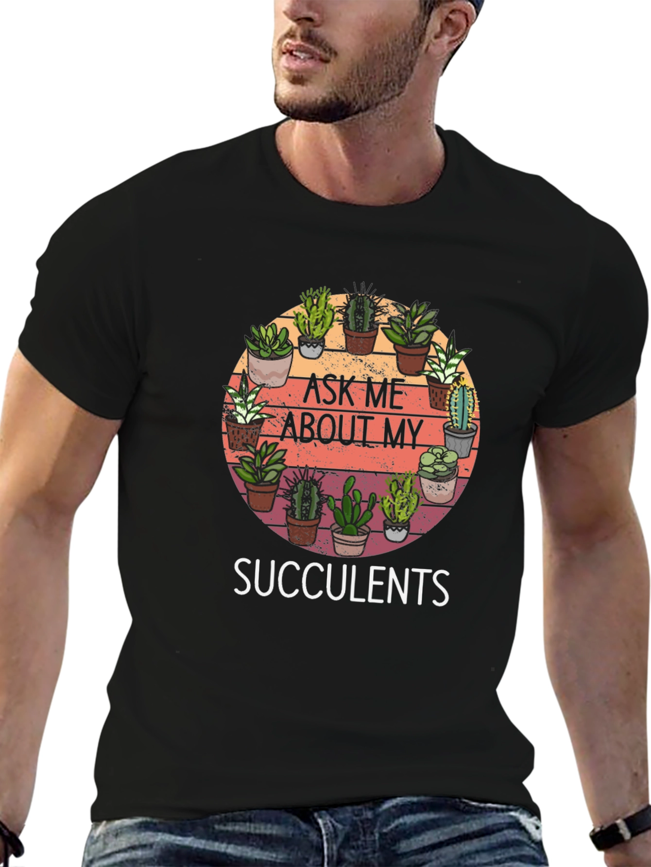 Ask Me About My Succulents Graphic Tee - 6