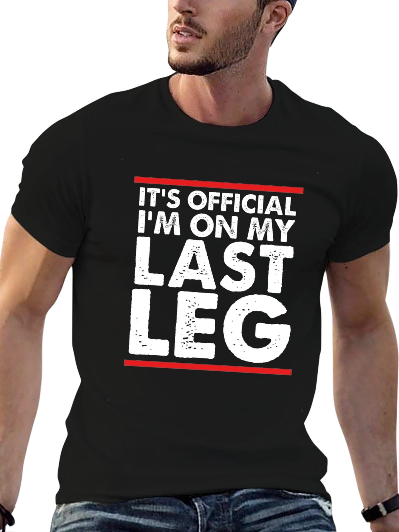 Black It's Official, I'm On My Last Leg T-Shirt view 6