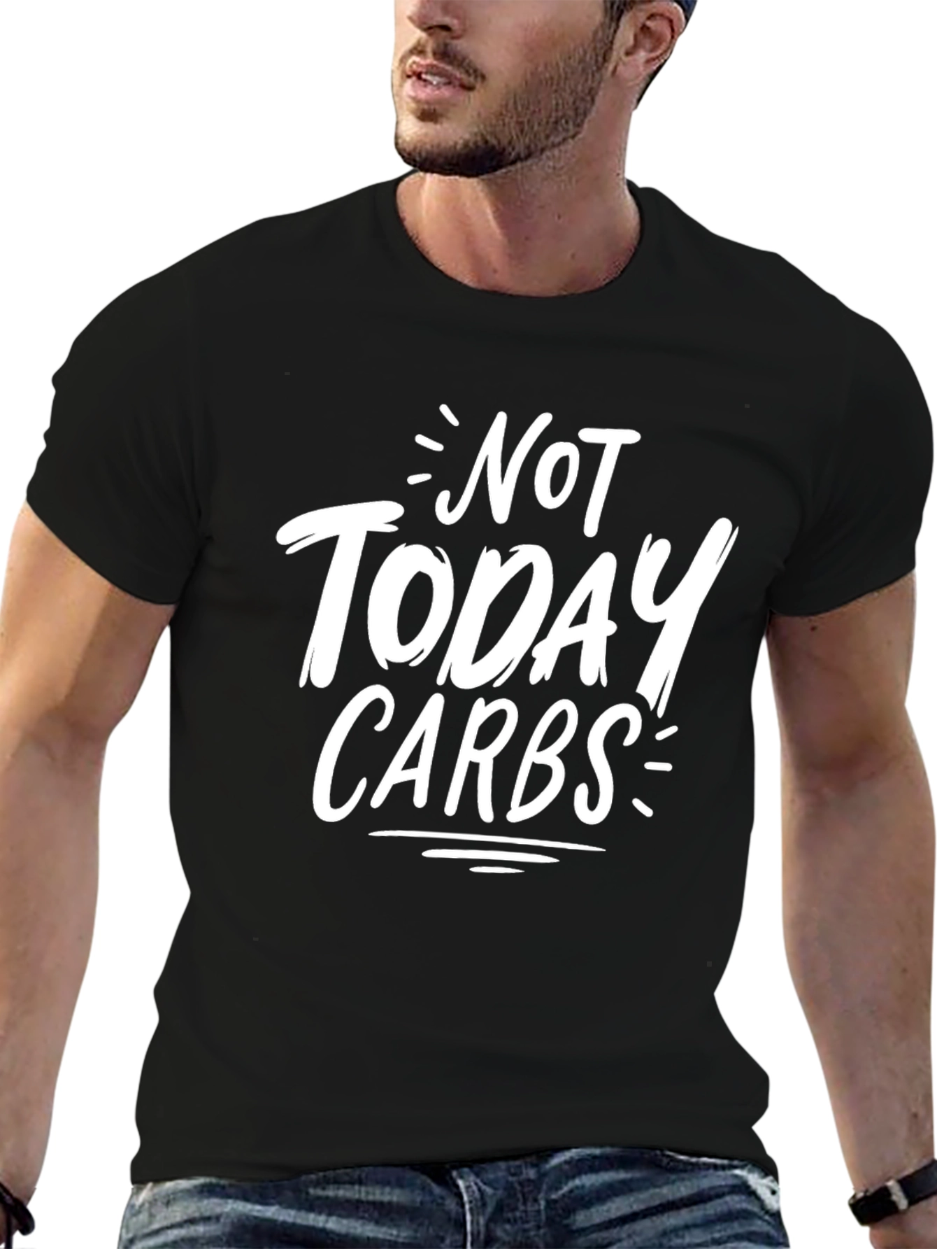 Black Not Today Carbs T-Shirt view 6